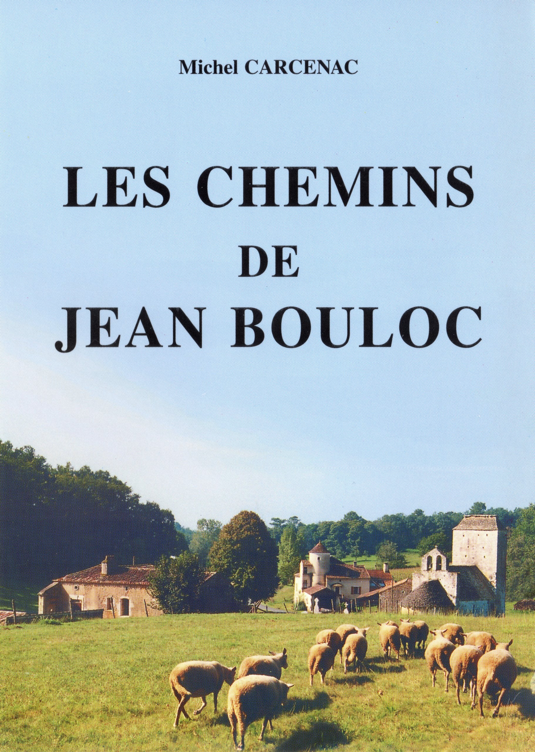 Les chemins de jean bouloc 9782912275011
