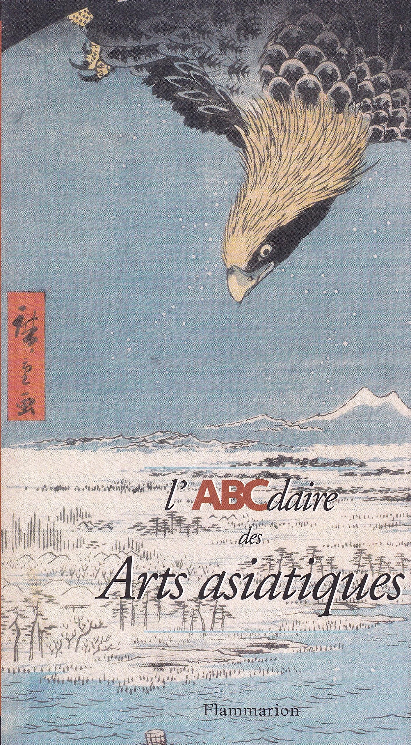 L'Abcdaire des Arts asiatiques 9782080107121