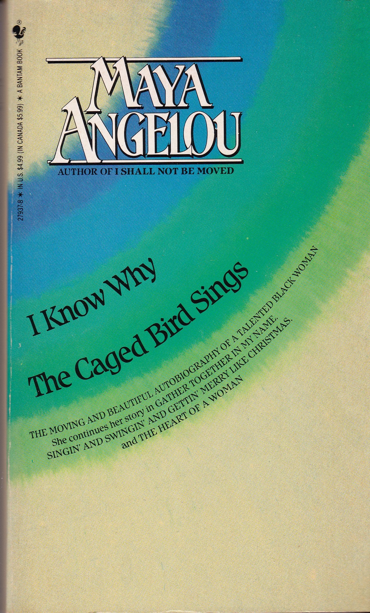 I Know Why the Caged Bird Sings 9780553279375