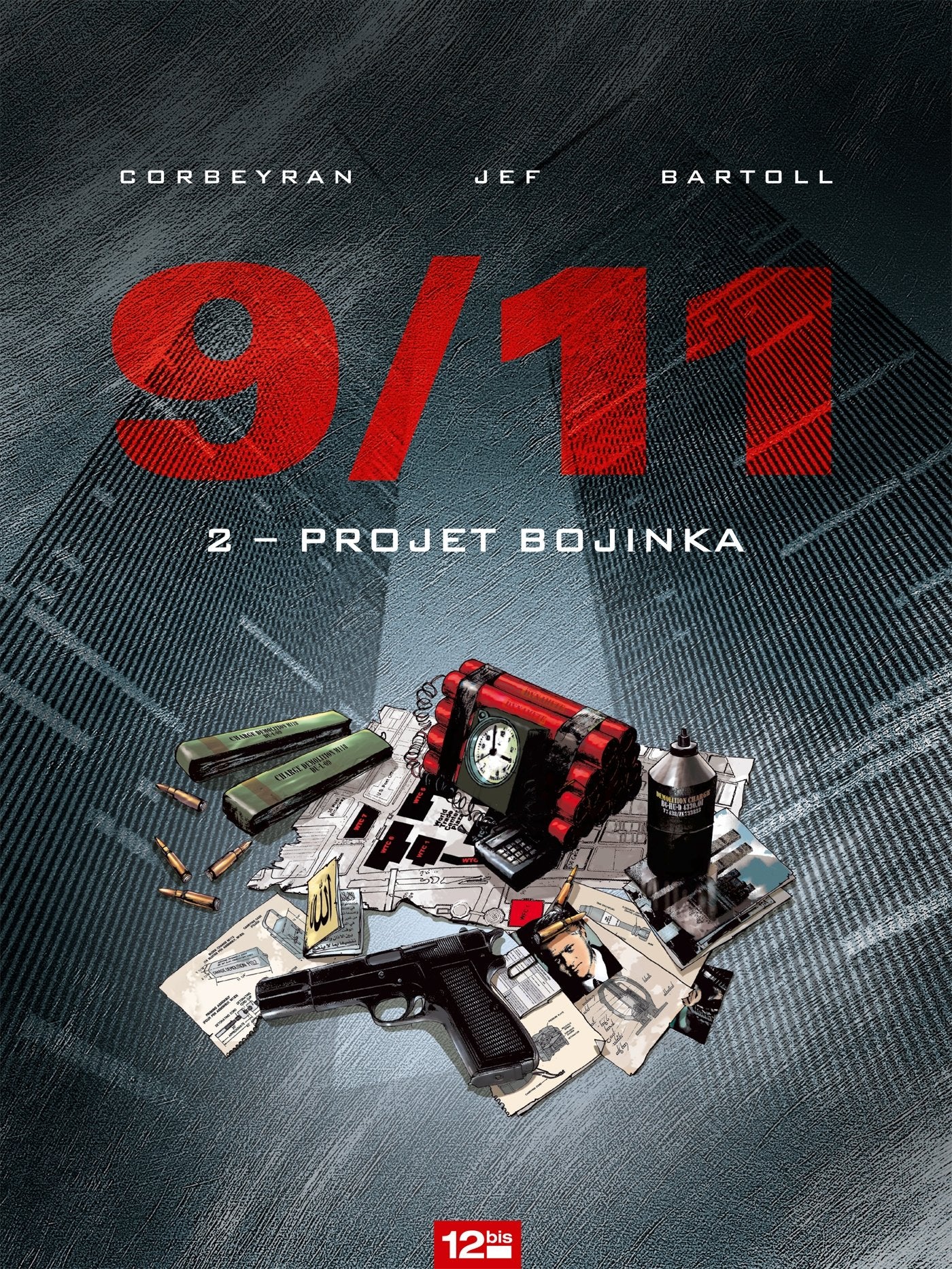 9/11 - Tome 02: Projet Bojinka 9782356482433