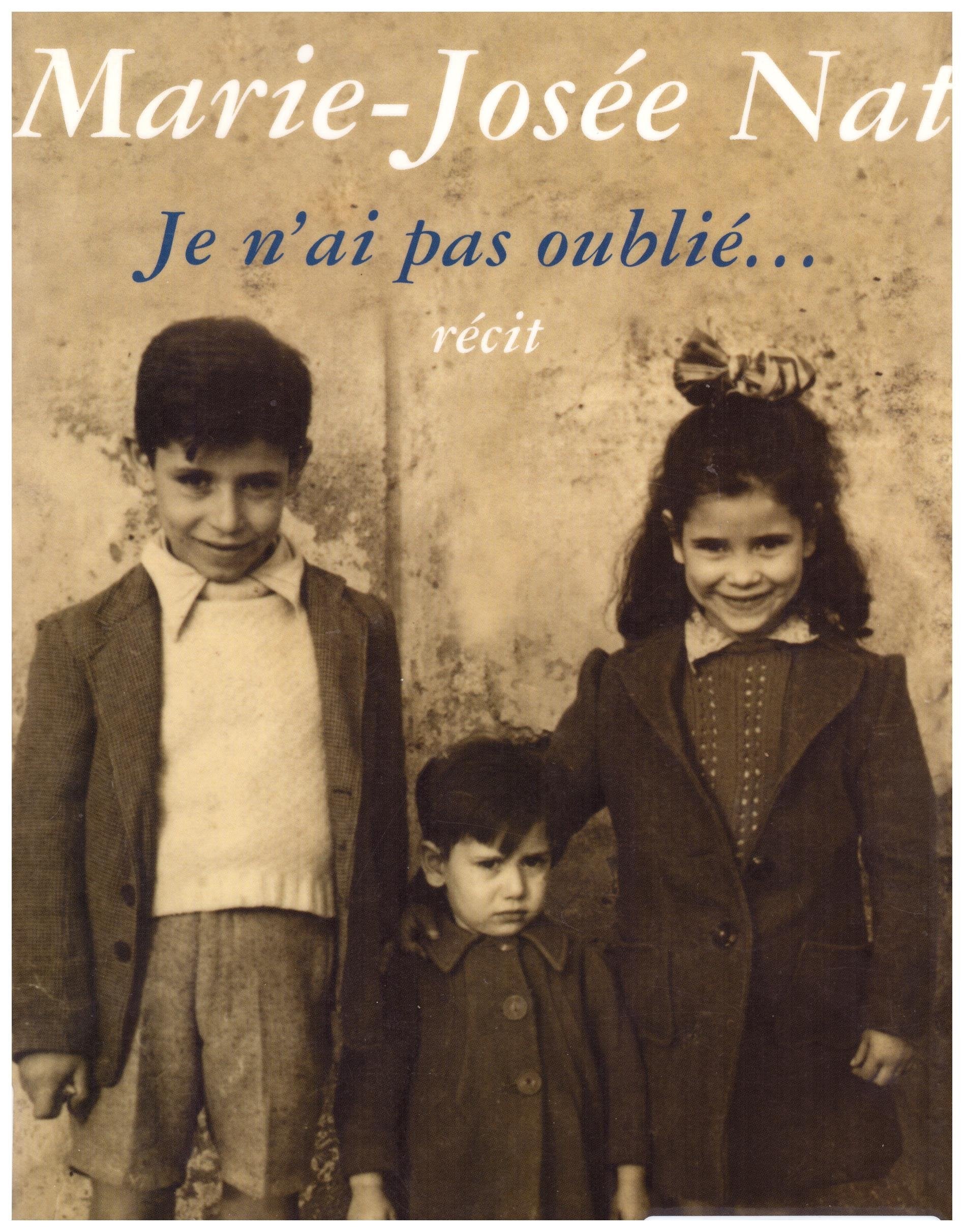 Je n'ai pas oublié 9782286025762
