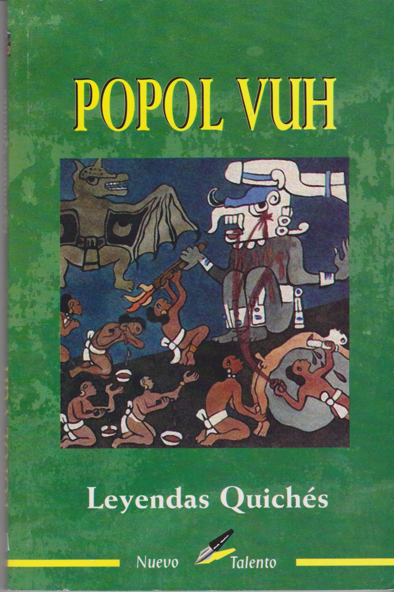 Popol Vuh: Leyendas Quichés / Quiche Legends 9789706272133