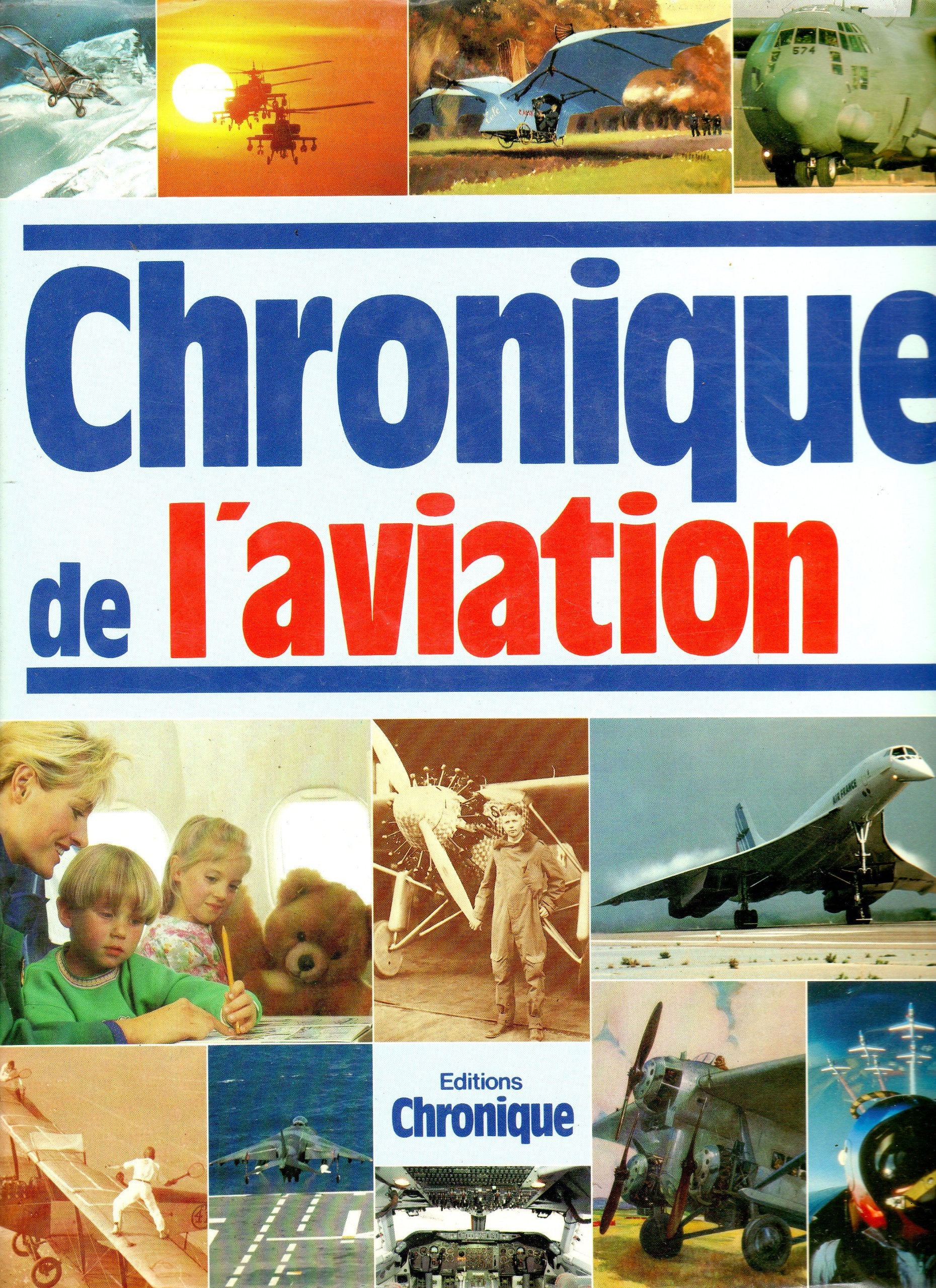 Chronique De L'Aviation 9782905969514