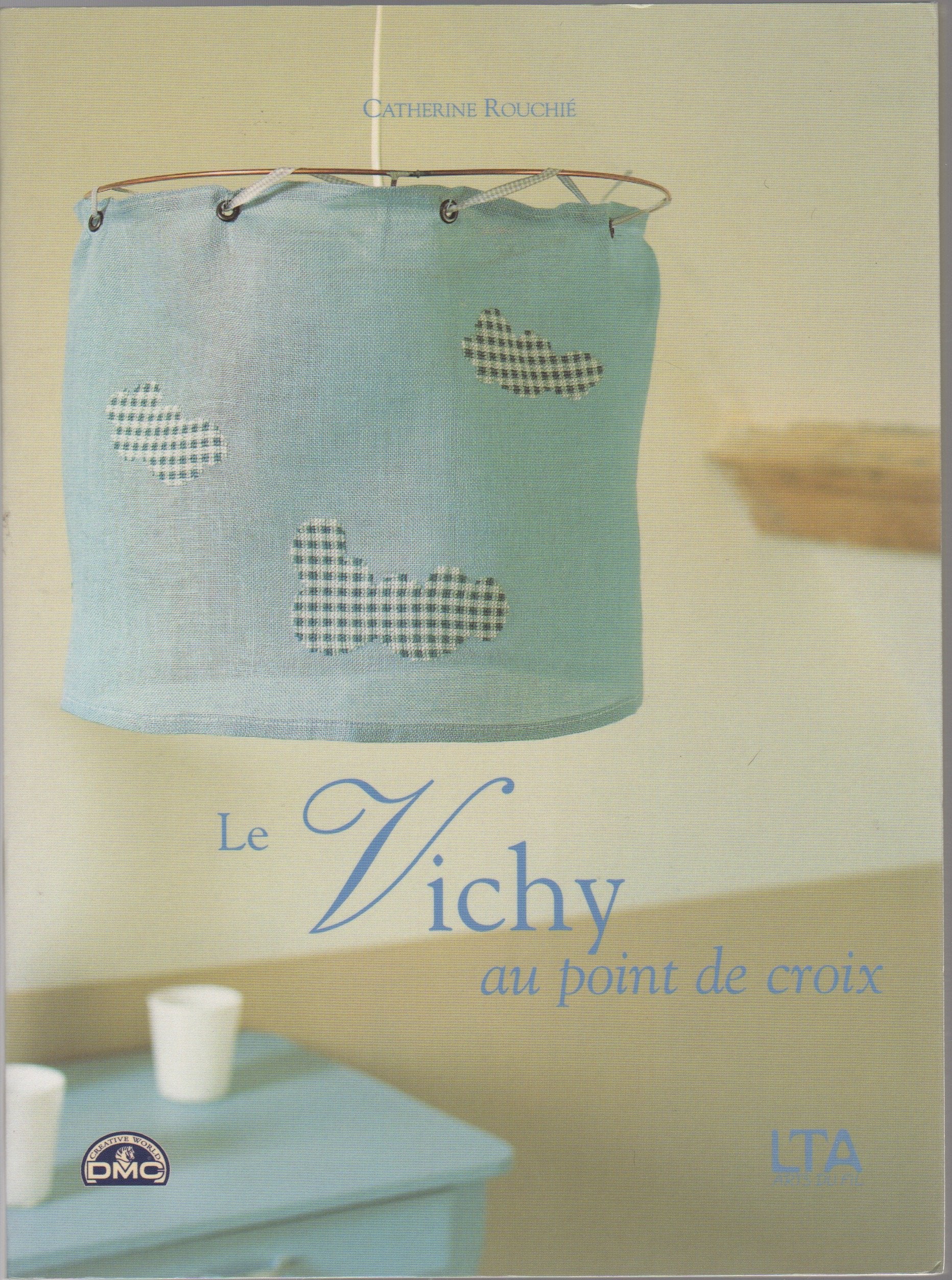 Le Vichy au point de croix 9782283584835