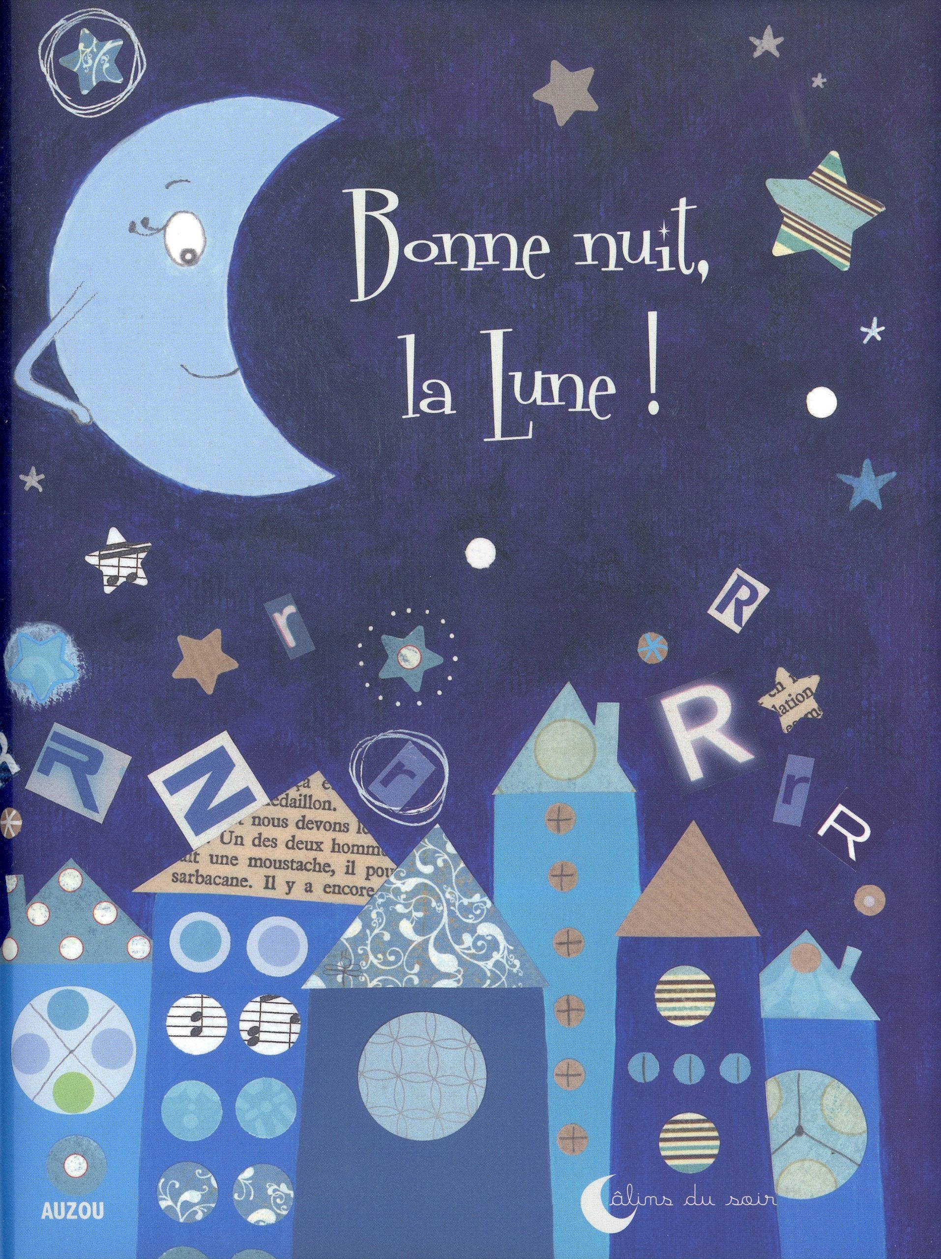 BONNE NUIT LA LUNE (Coll. ""Calins du soir"") 9782733815694