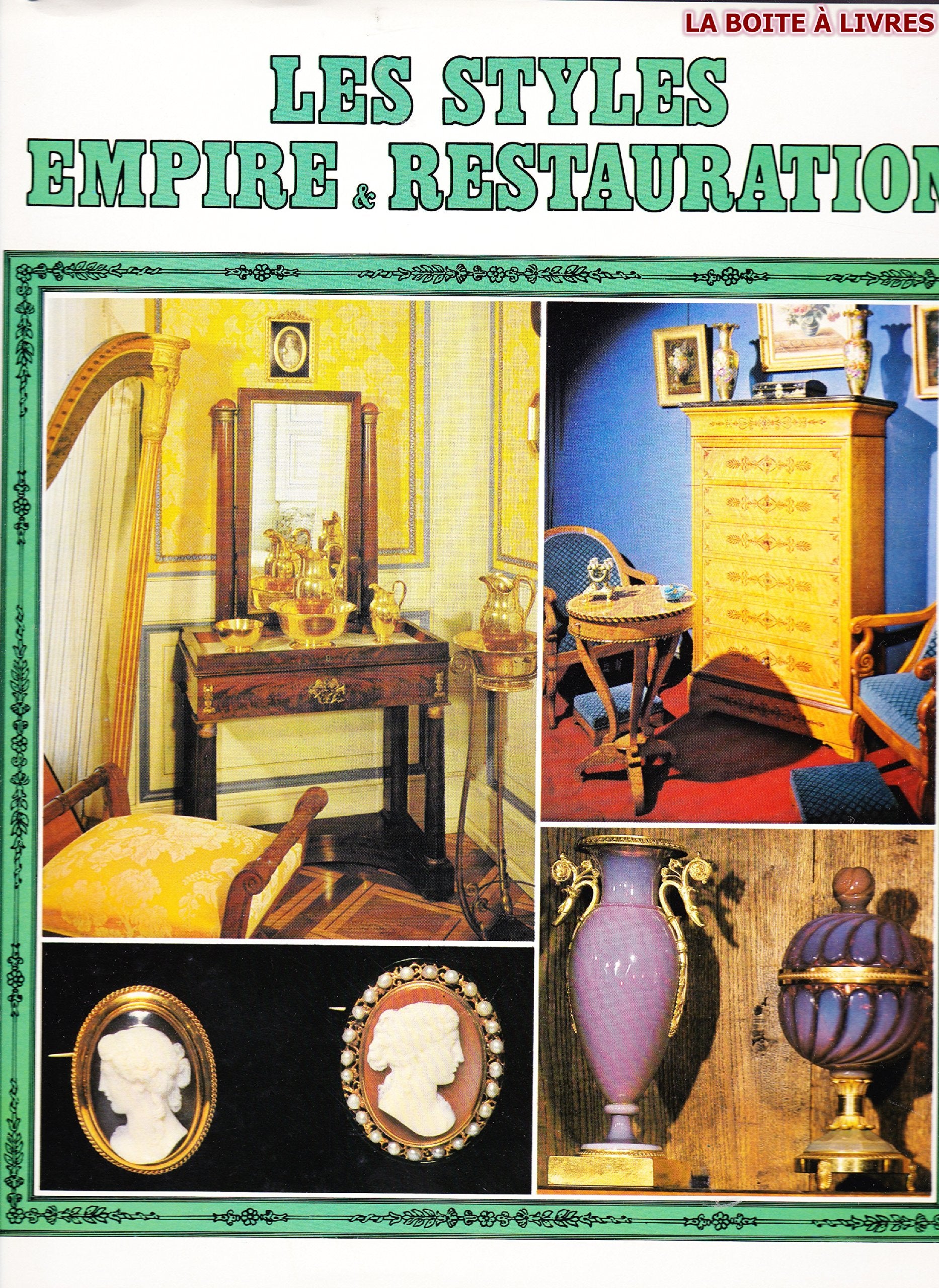 Les styles Empire et Restauration décoration Brocante