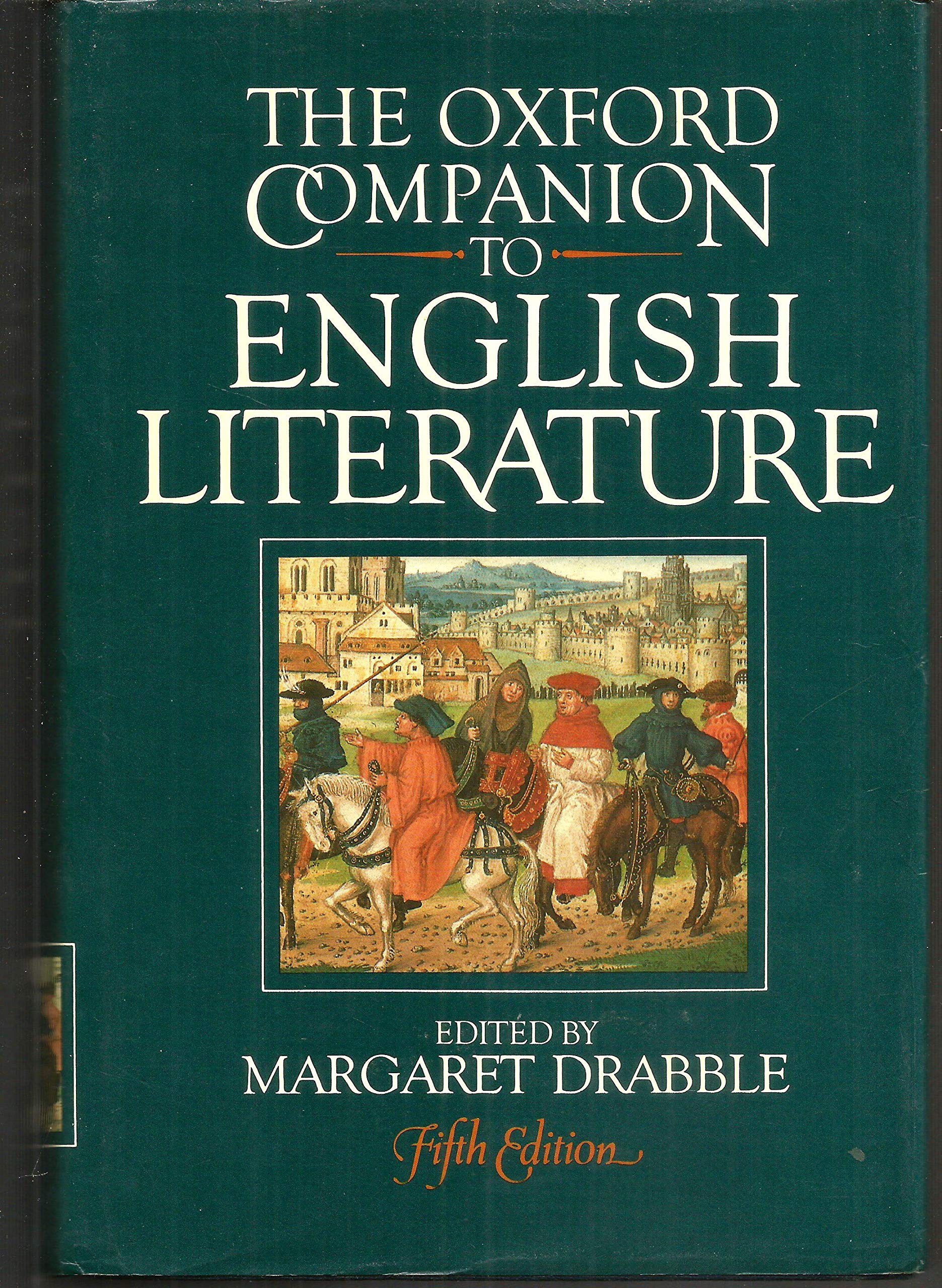 The Oxford Companion to English Literature 9780198661306