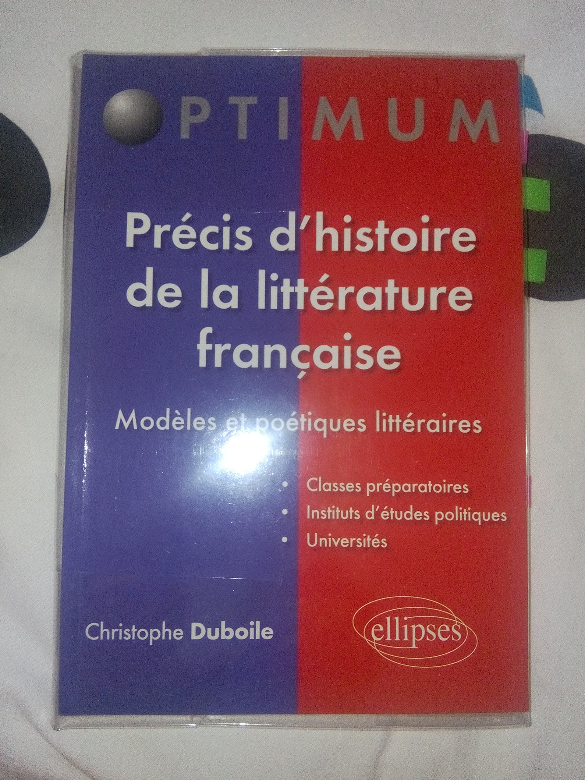 Précis d'histoire de la littérature française: Modèles et poétiques littéraires 9782729871406