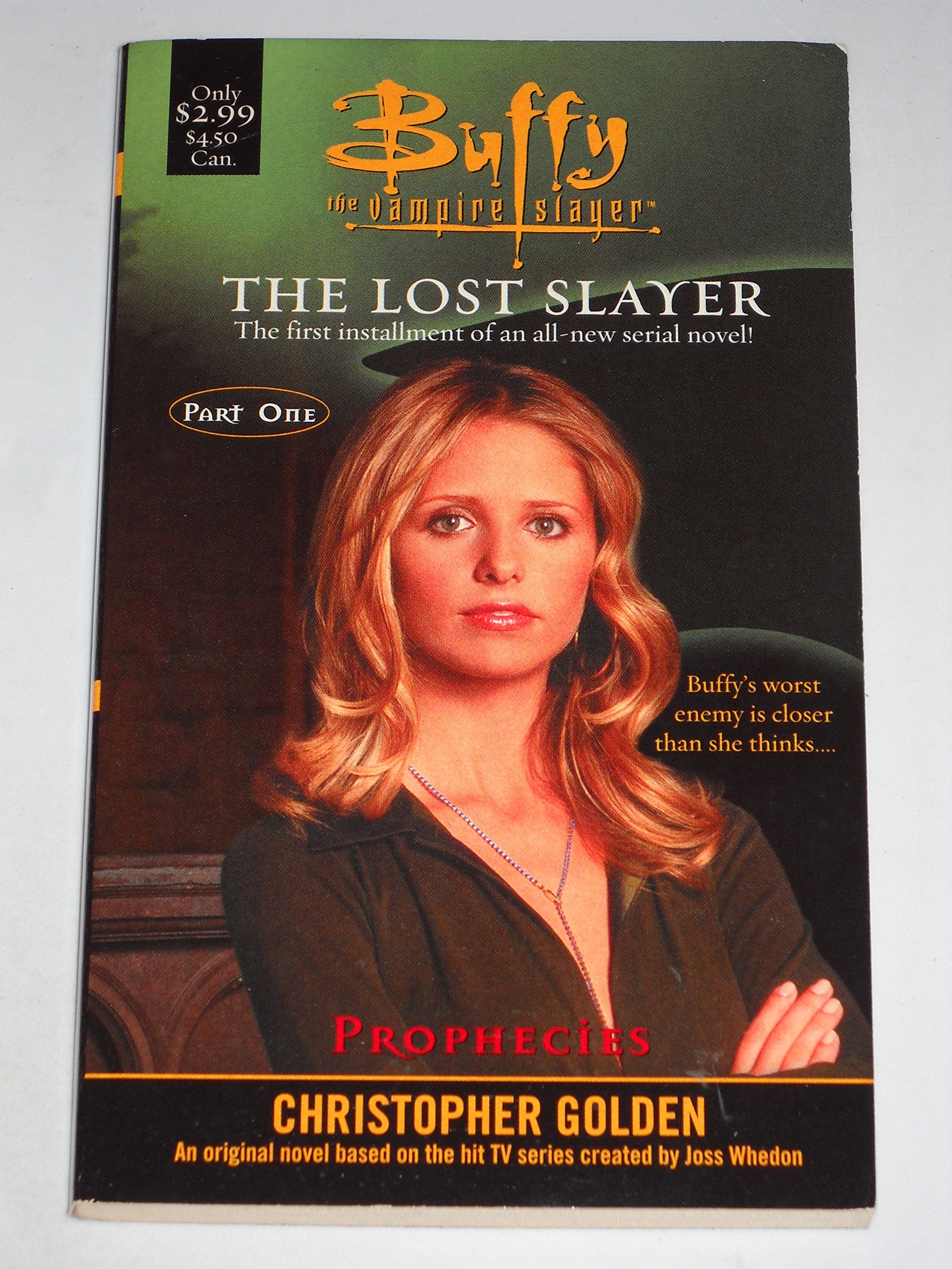 The Lost Slayer: Prophecies 9780743411851