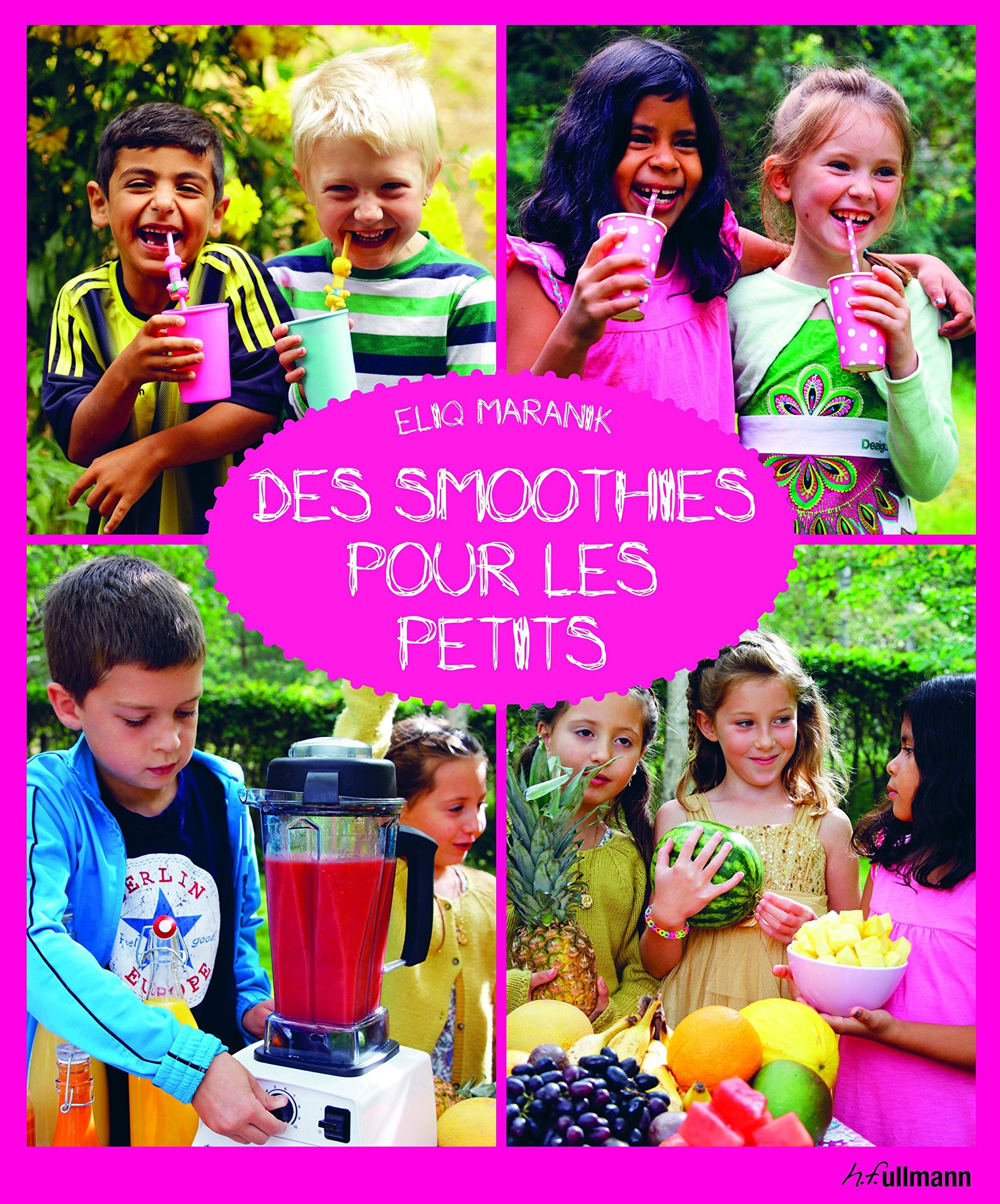 Des smoothies pour les petits 9783848009985