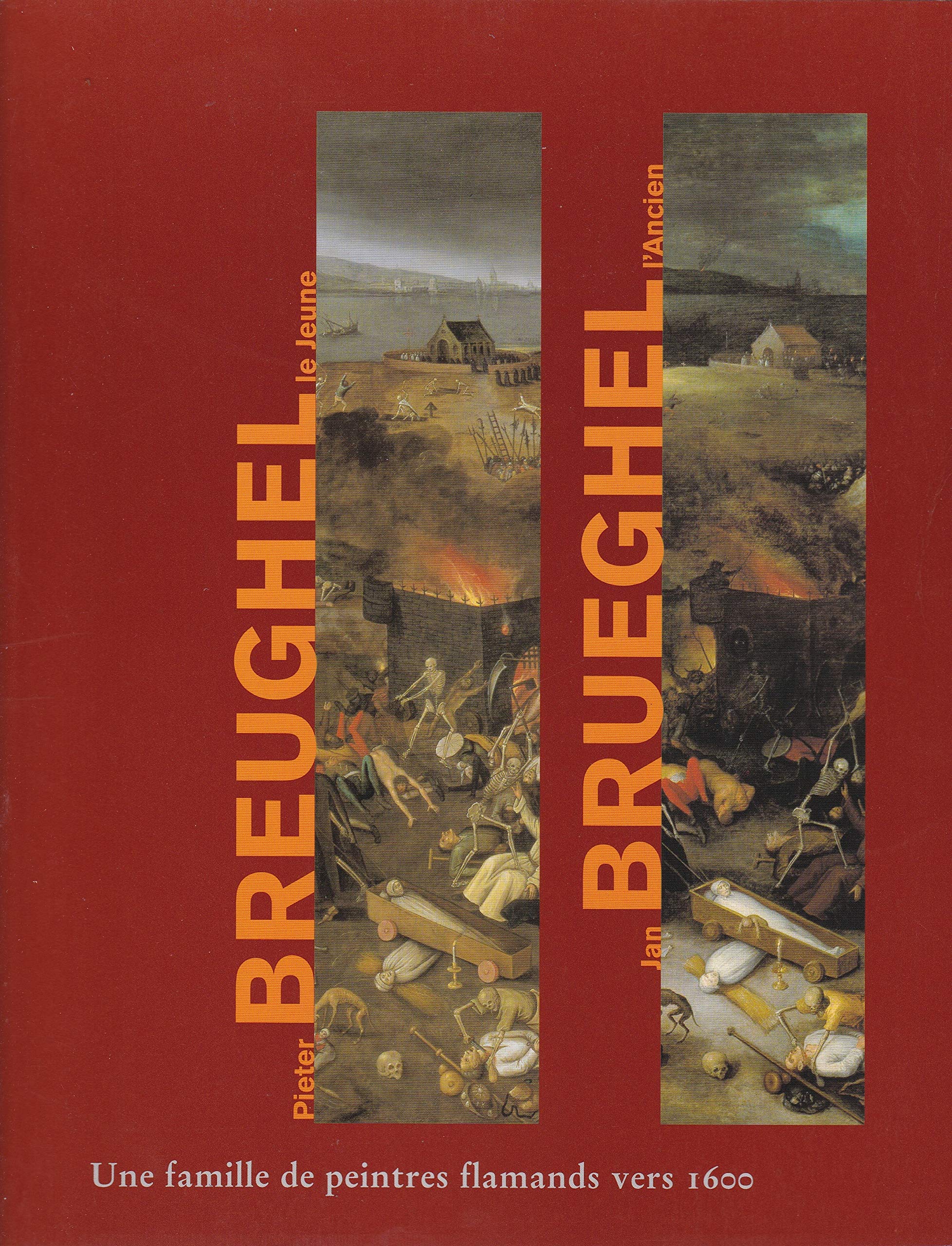 Pieter Bruegel le Jeune (1564-1637), Jan Bruegel l'Ancien (1568-1625) 9783923641468