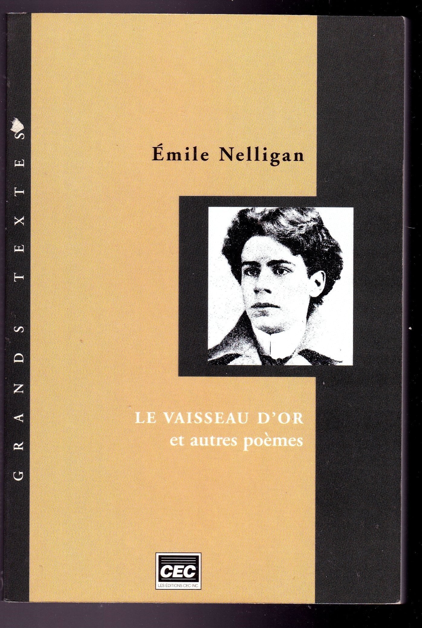 Le Vaisseau d'Or et Autres Poemes 9782761713023