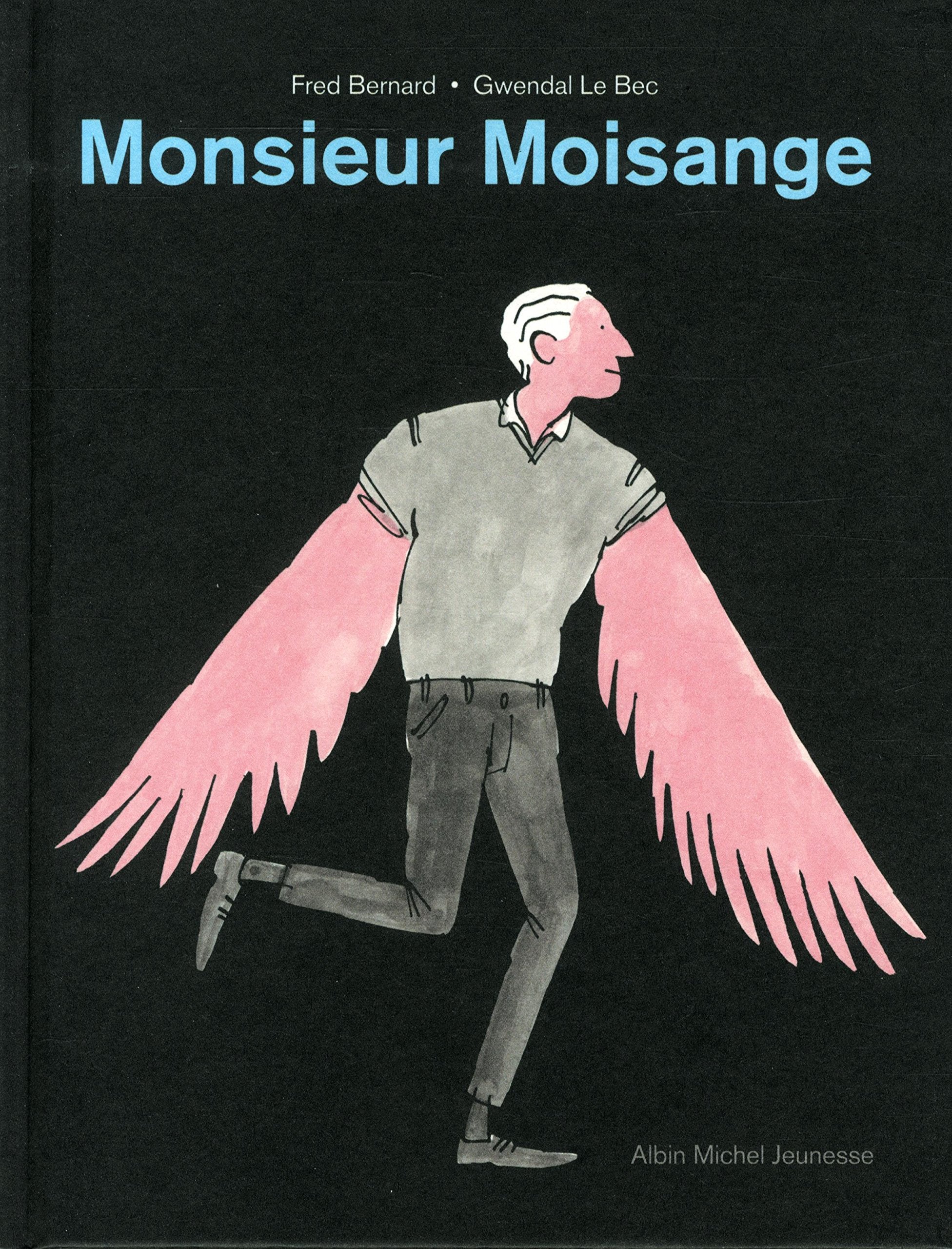 Monsieur Moisange 9782226257918