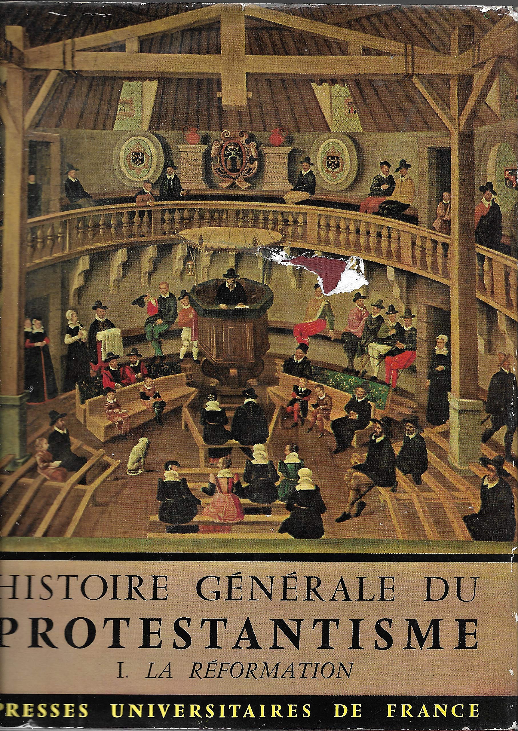 Histoire générale du protestantisme. Tomes 1, 2 et 3 (complet).