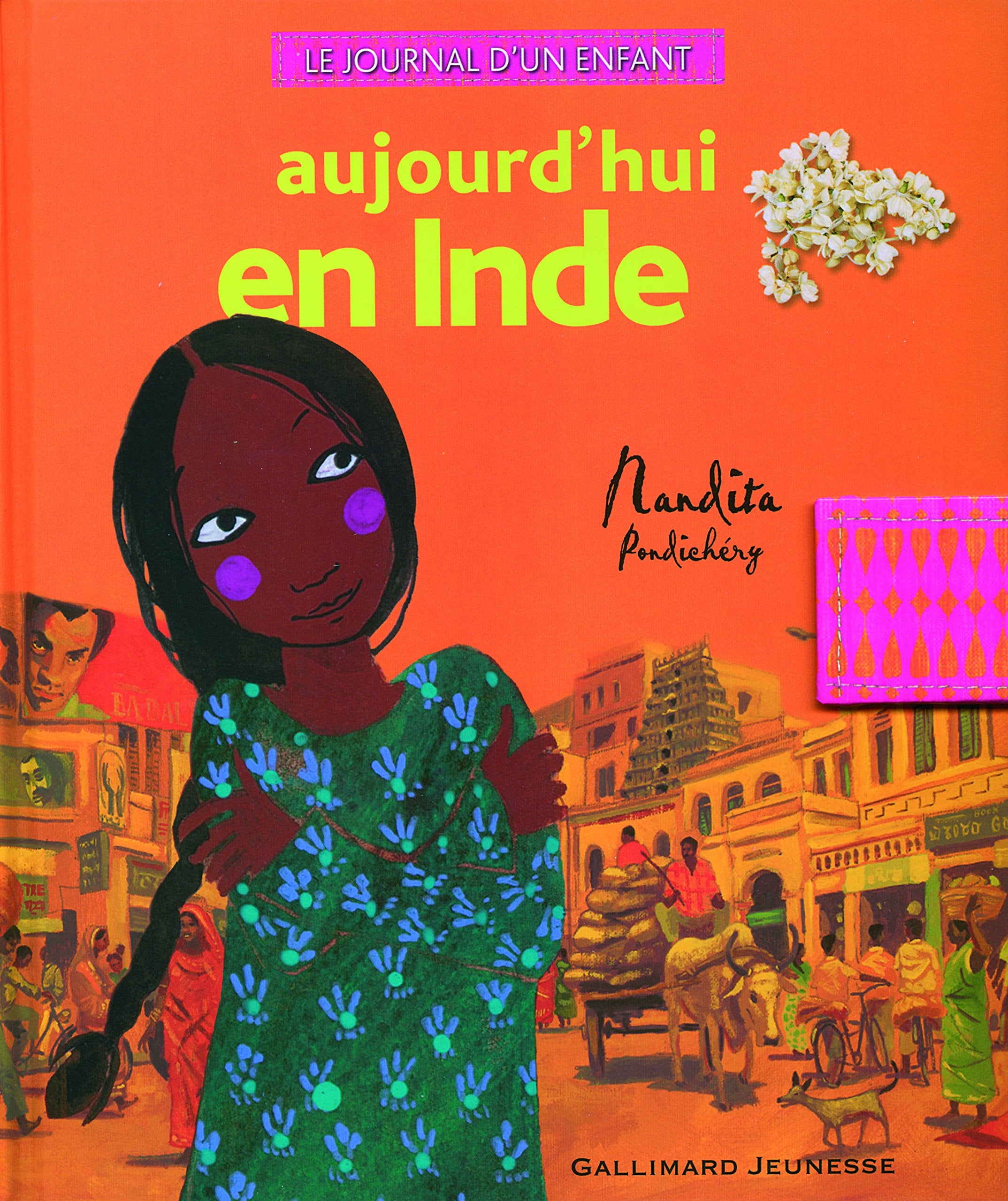 Aujourd'hui en Inde: Nandita, Pondichéry 9782070574452
