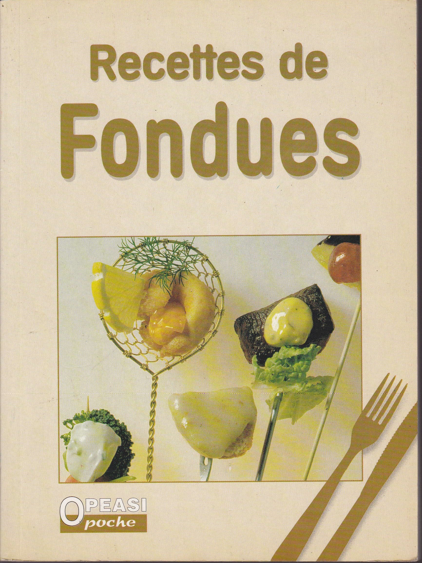 Recettes de Fondues 9783907498804