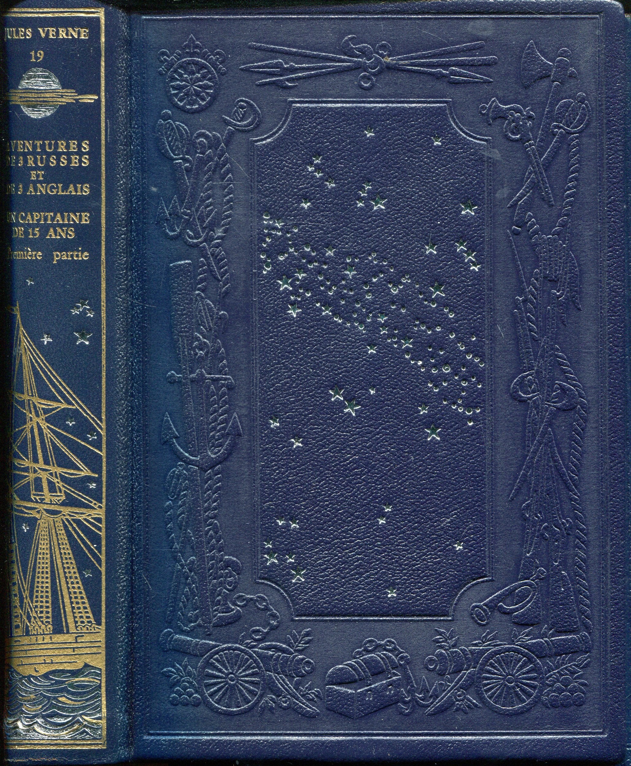 Jules Verne Tome 19 Jean de Bonnot Aventures de 3 russes et de 3 anglais Un capitaine de 15 ans 1ère partie