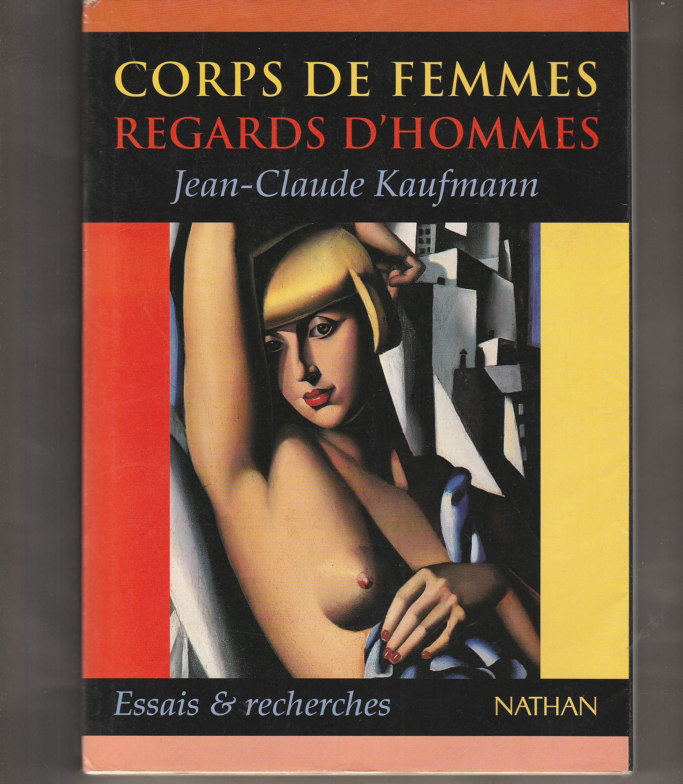 Corps De Femmes Regards D'Hommes. Sociologie Des Seins Nus 9782091904276