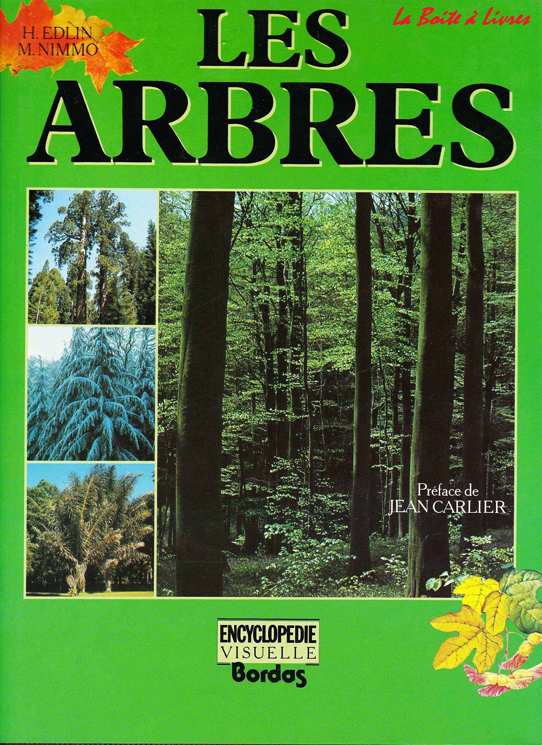 Les arbres 9782040129392