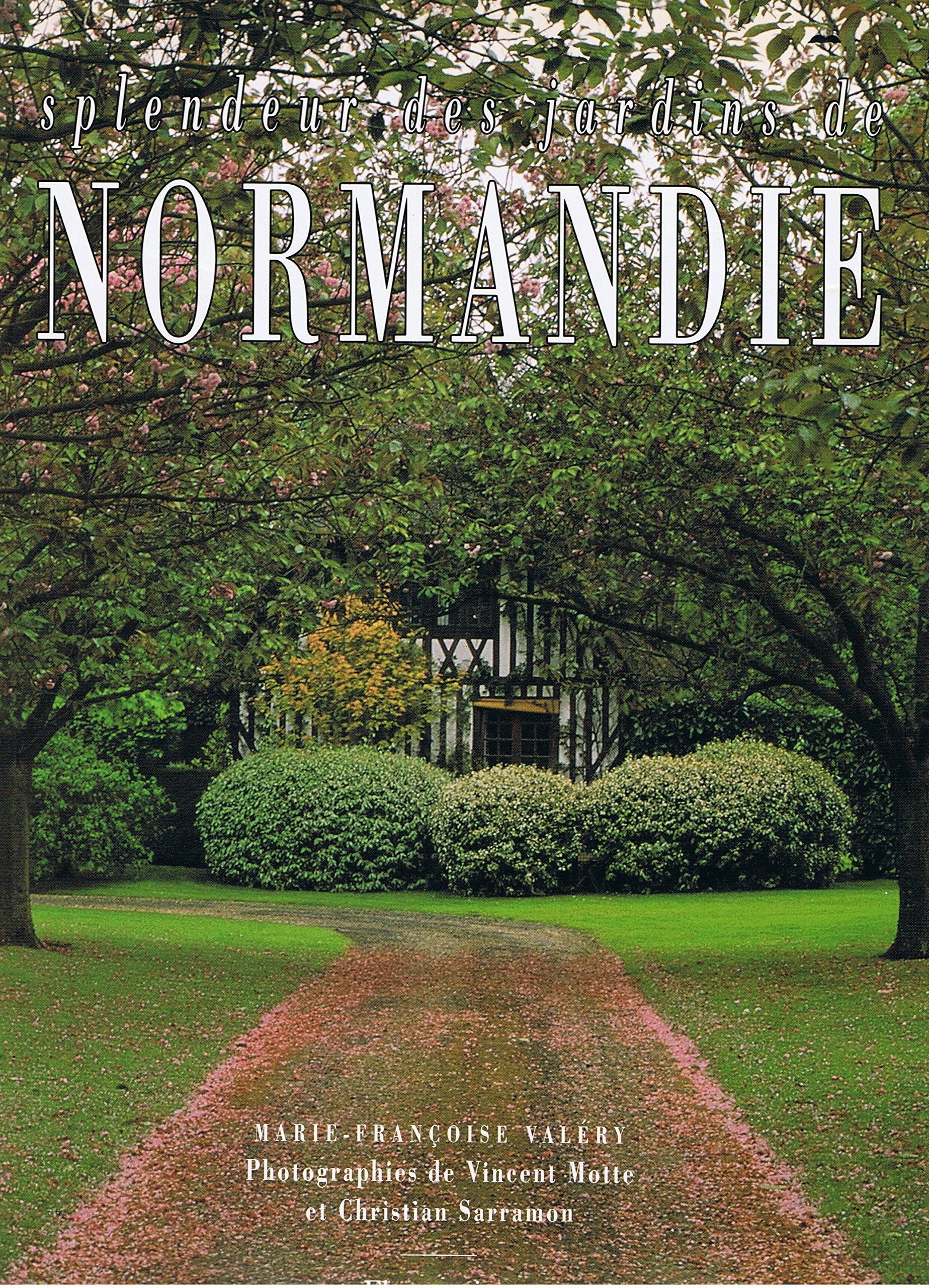 Splendeur des jardins de Normandie 9782082019354