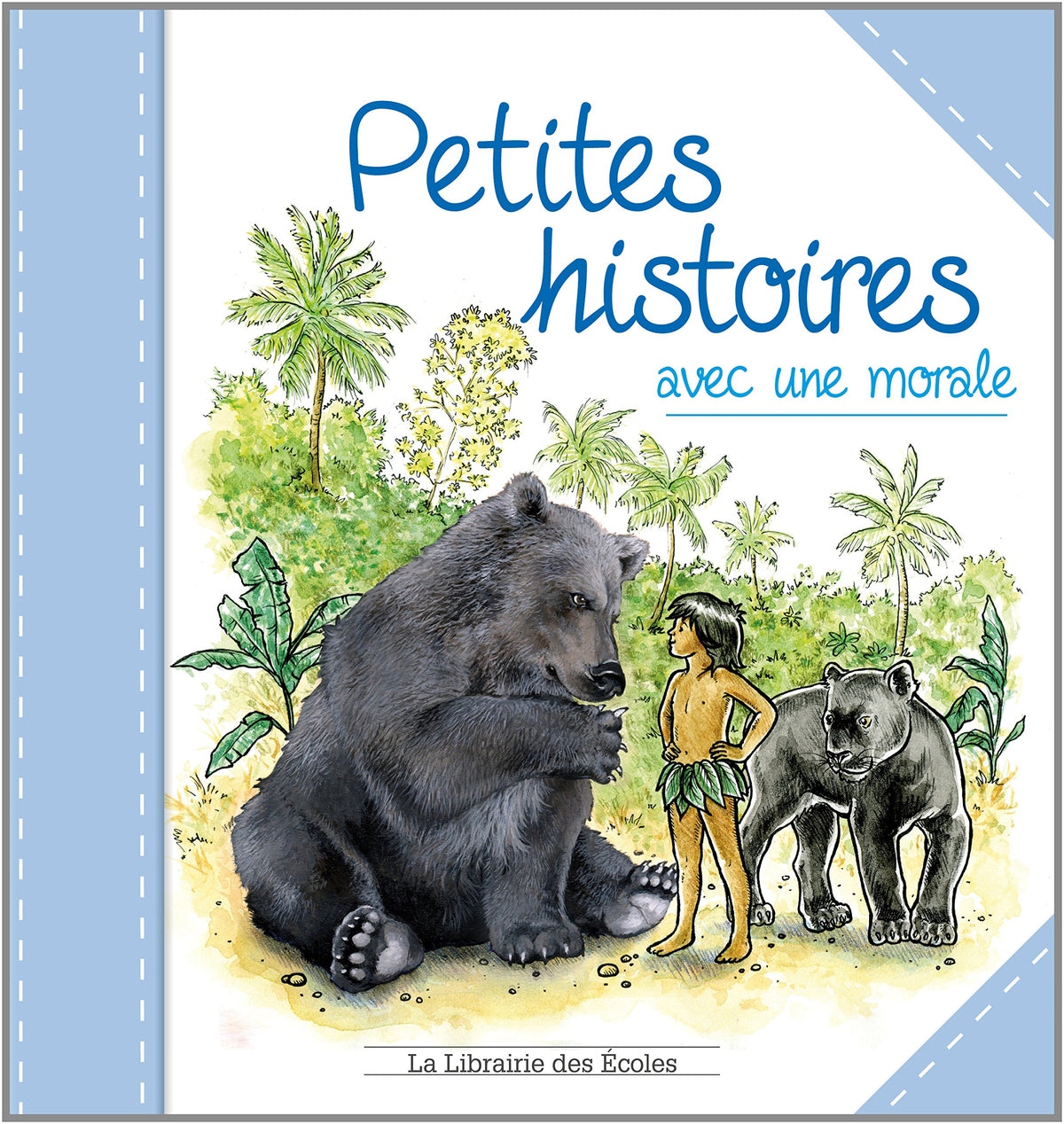 Petites histoires avec une morale 9782369400080