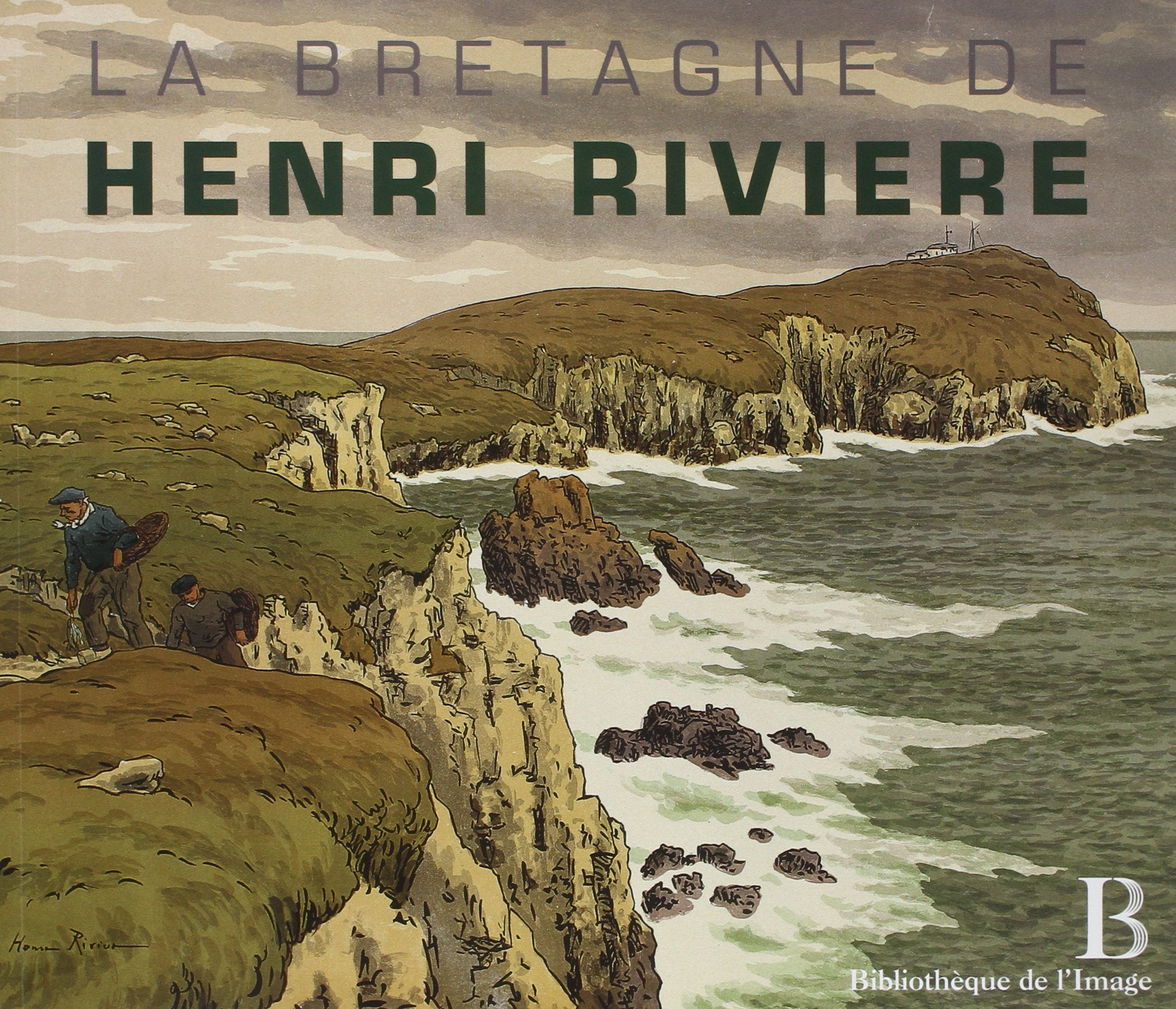 Bretagne d'Henri Rivière 9782814400061