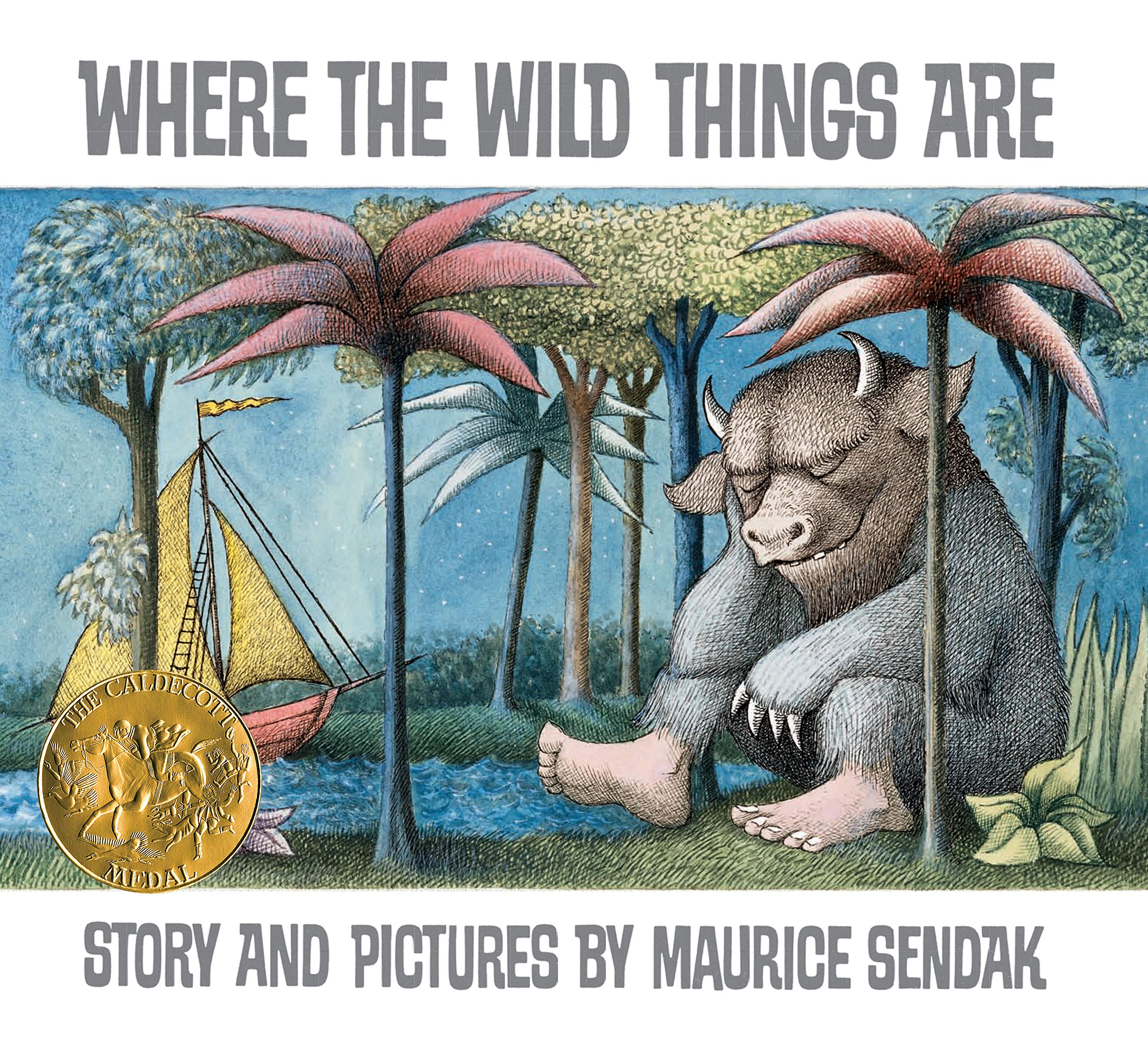 Where the Wild Things Are: A Caldecott Award Winner 9780064431781