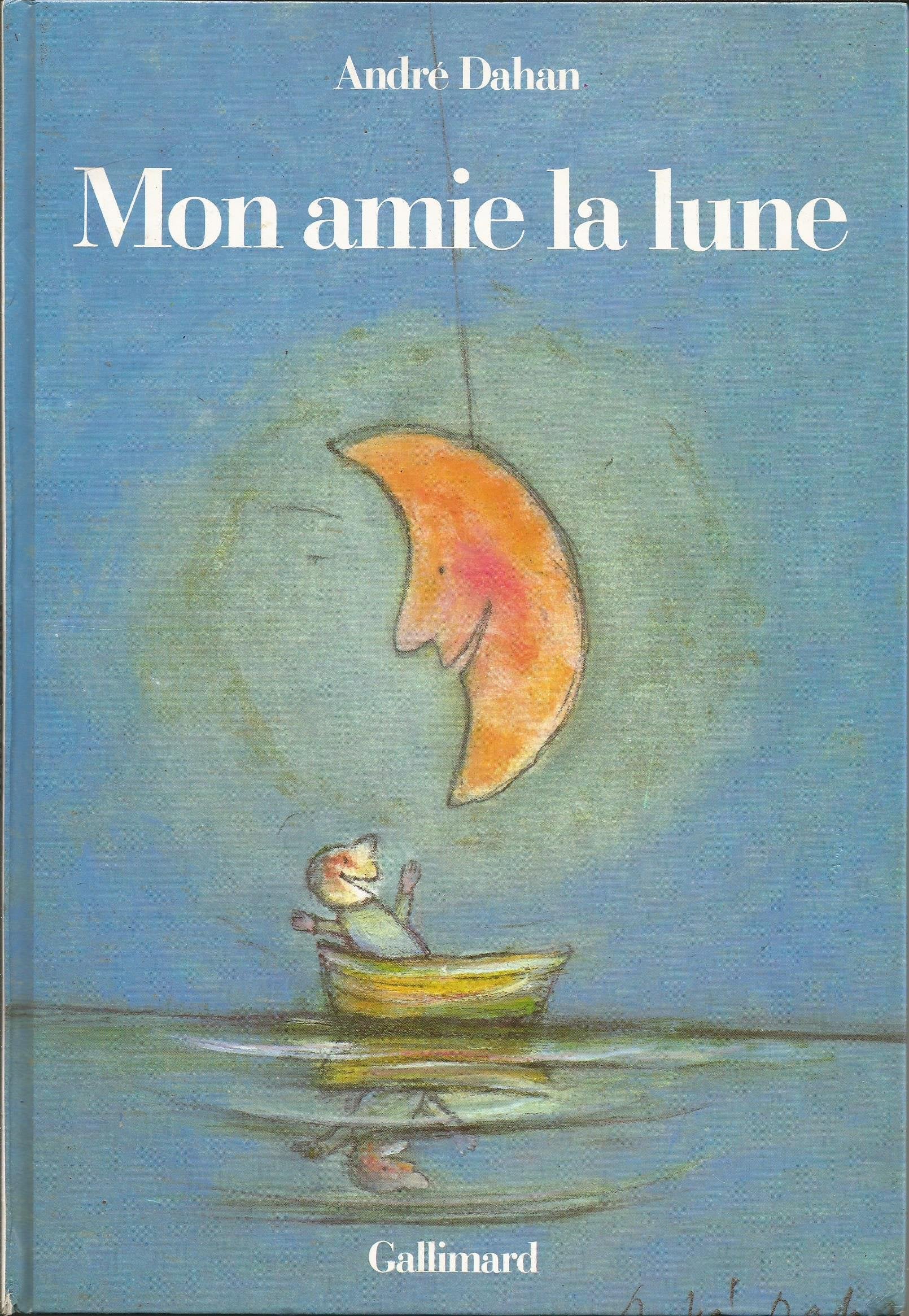 Mon amie la lune 9782070563210