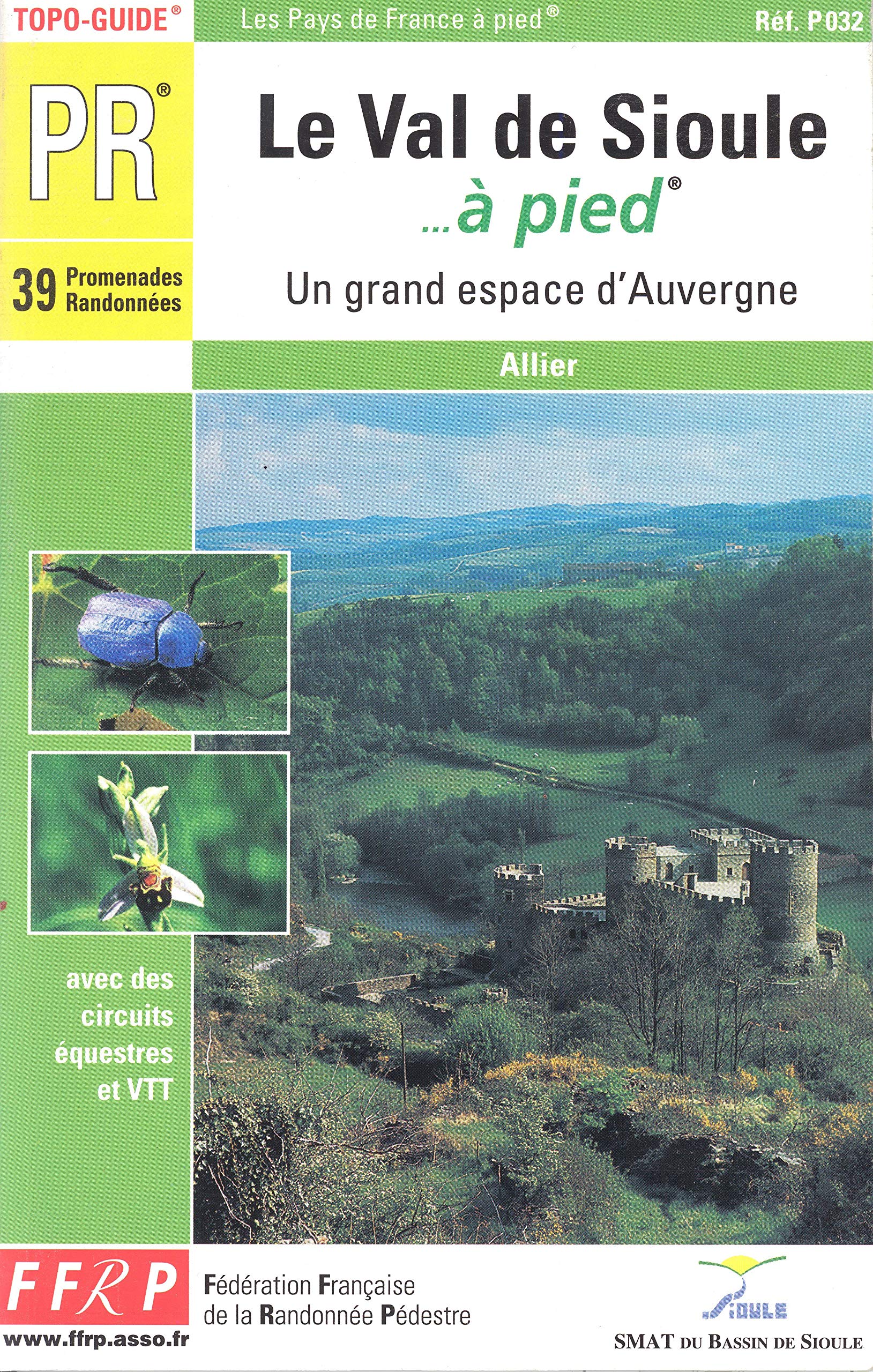 VAL DE SIOULE A PIED - 03-PR-P032 9782751400353