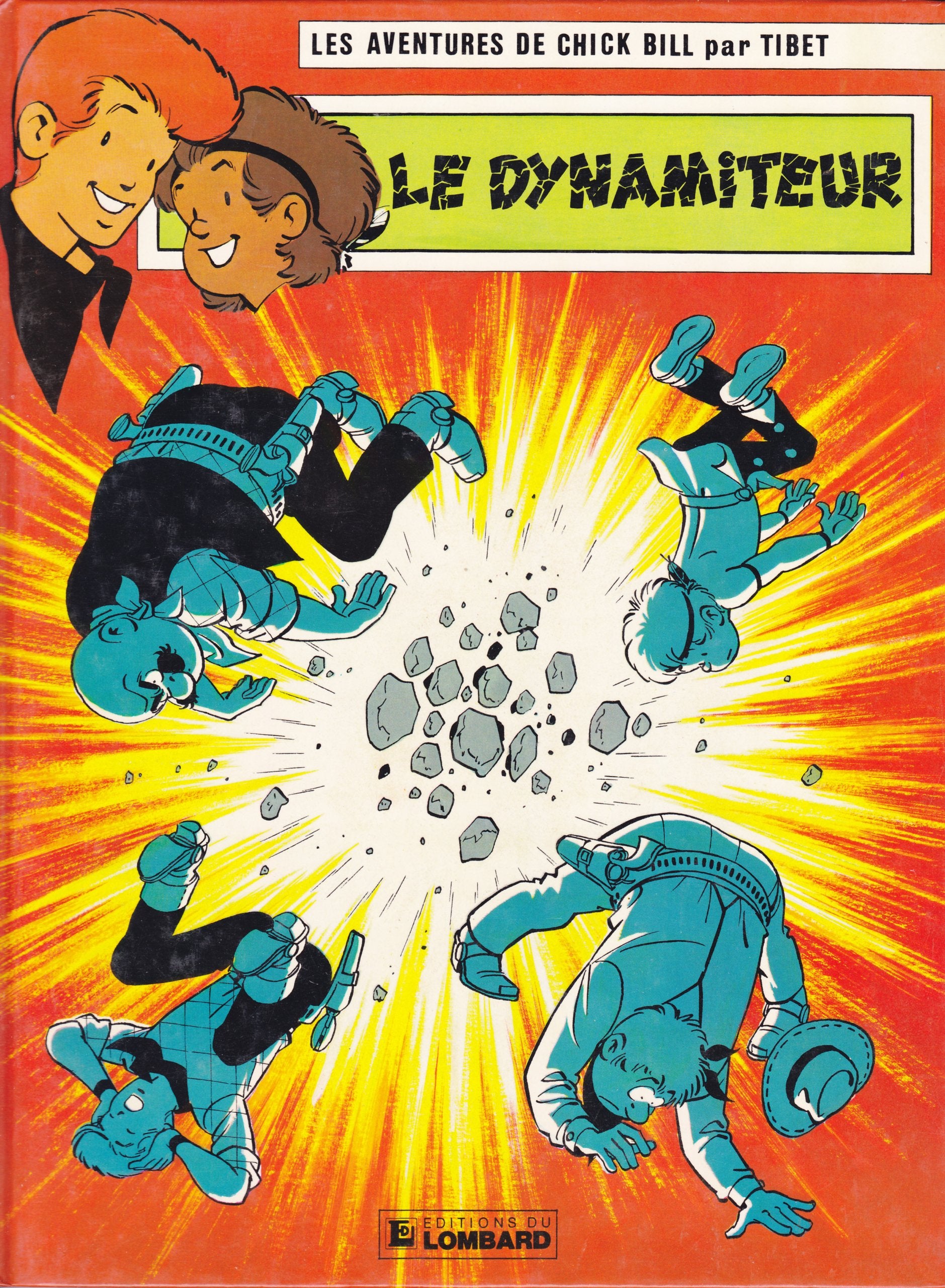 Chick Bill, tome 49 : Le Dynamiteur 9782803600298
