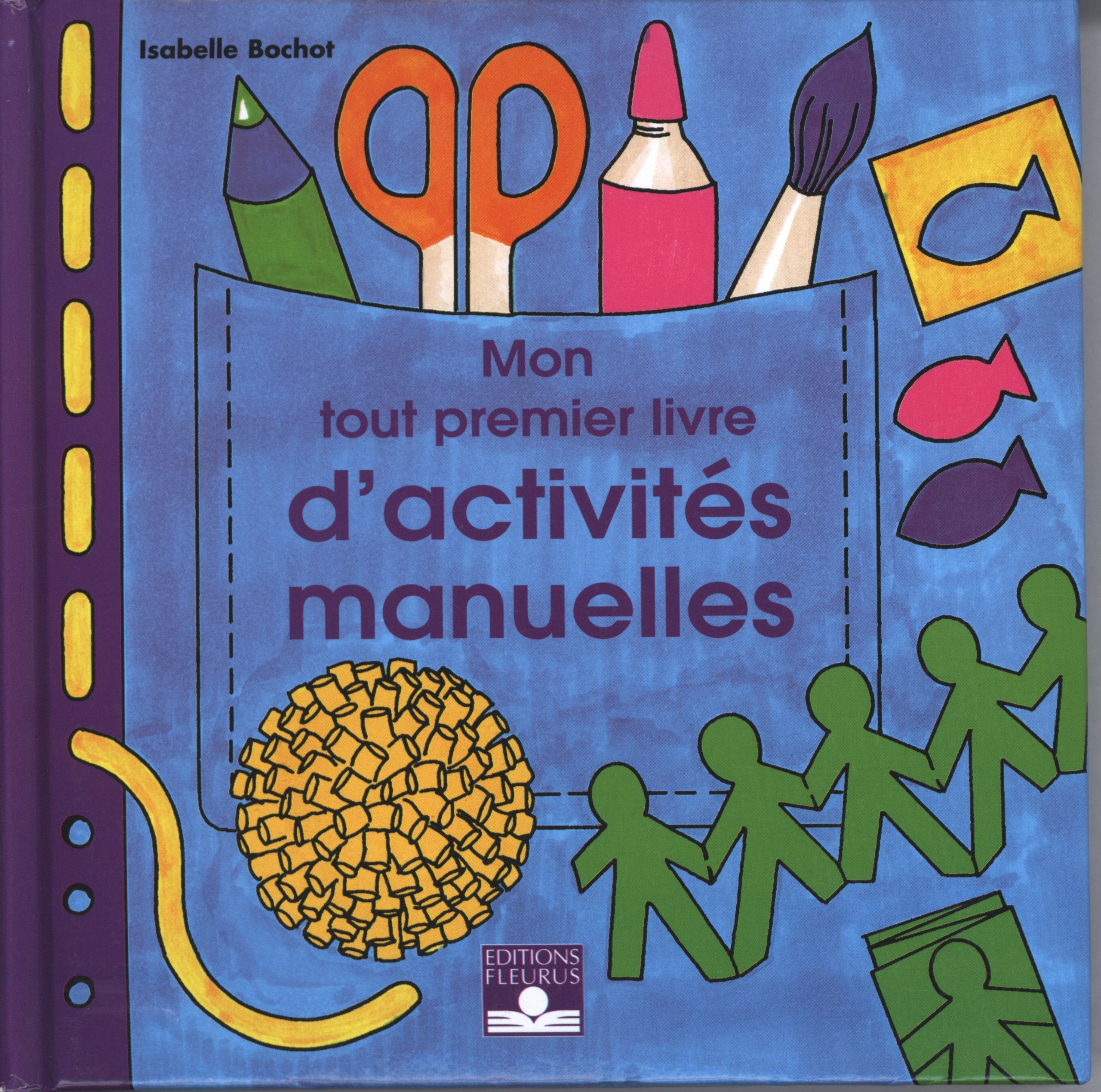 Mon tout premier livre d'activités manuelles 9782215021414