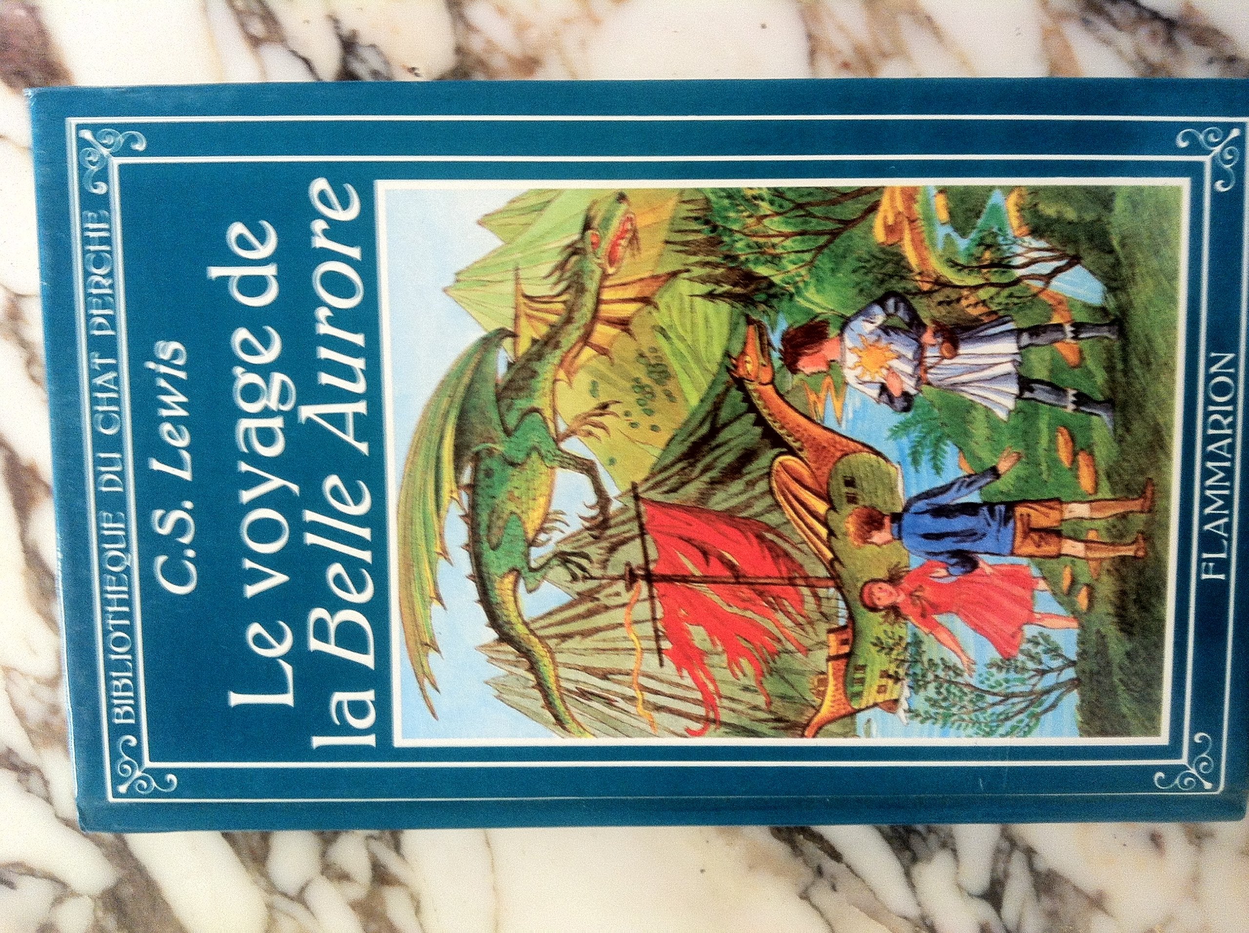 Chroniques de narnia le voyage de la belle aurore (Les) 9782080917621