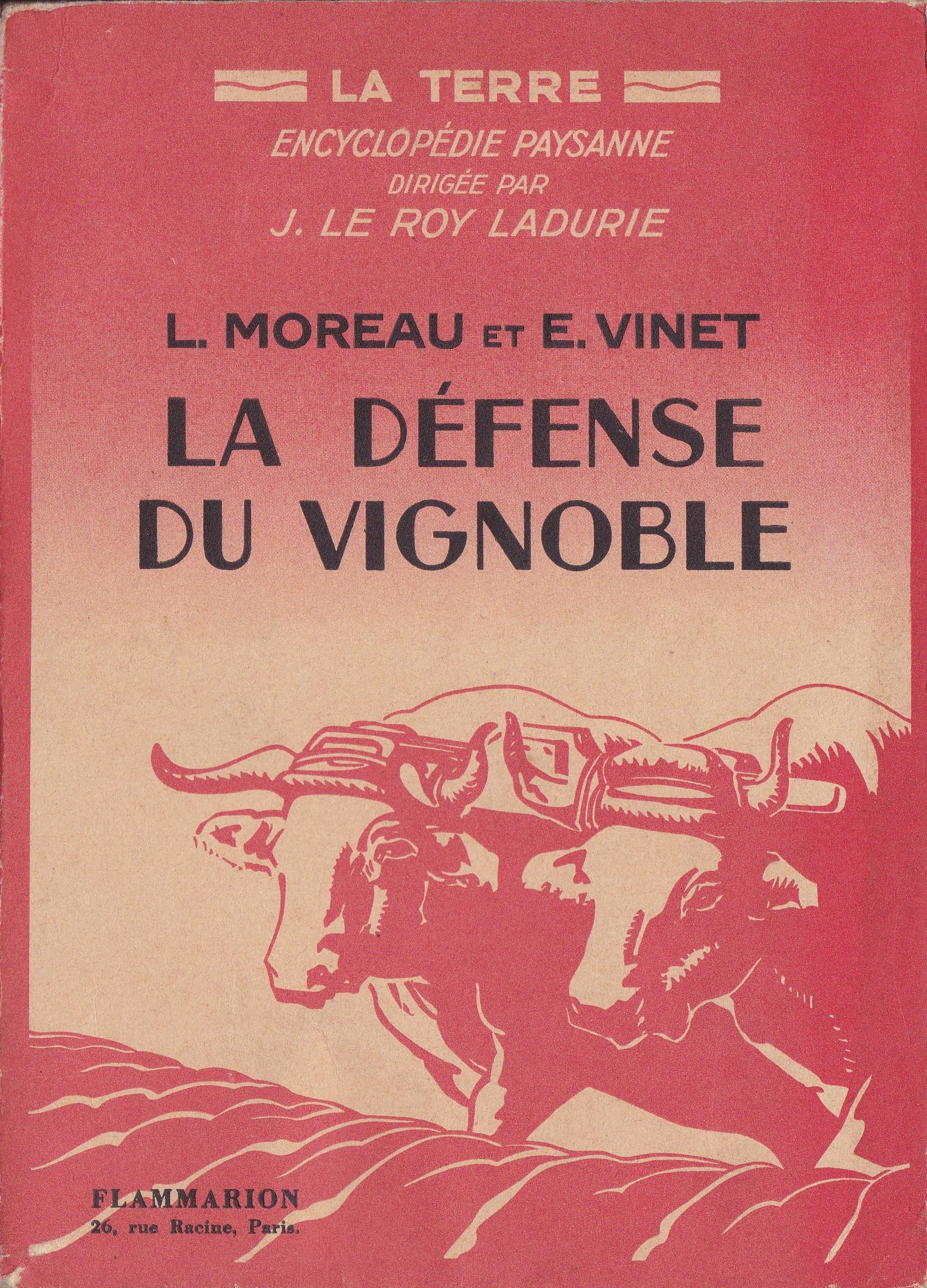 LA DEFENSE DU VIGNOBLE