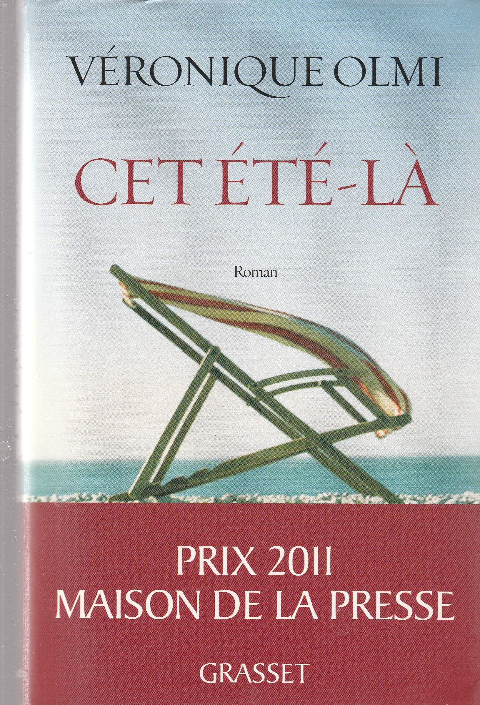 Cet été-là - Prix Maison de la Presse 2011 9782246770114