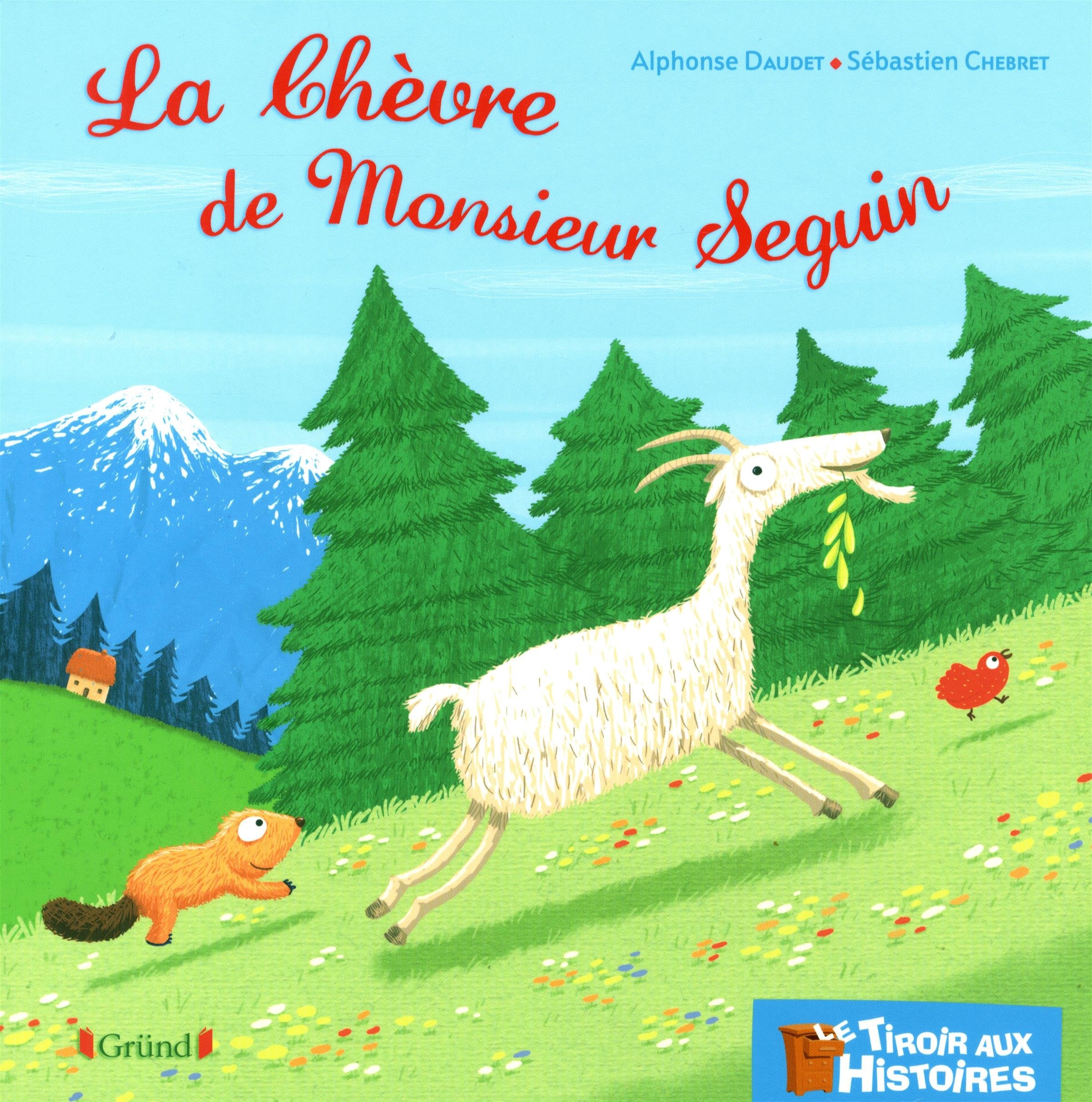 La Chèvre de Monsieur Seguin (02) 9782324005091