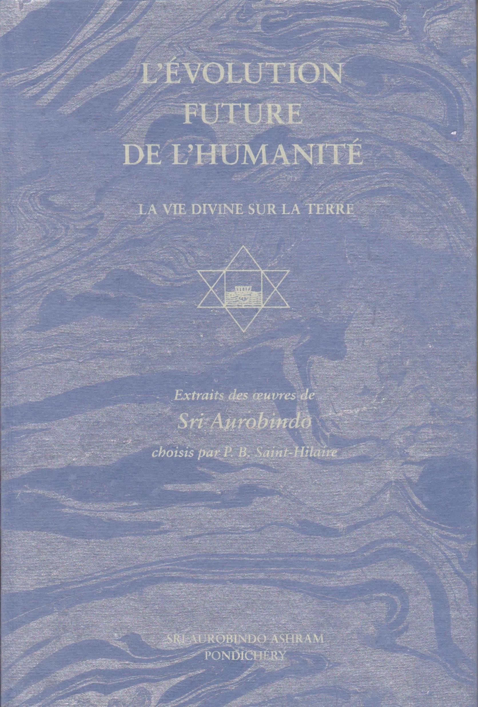 L'evolution future de l'humanite 9788170583479