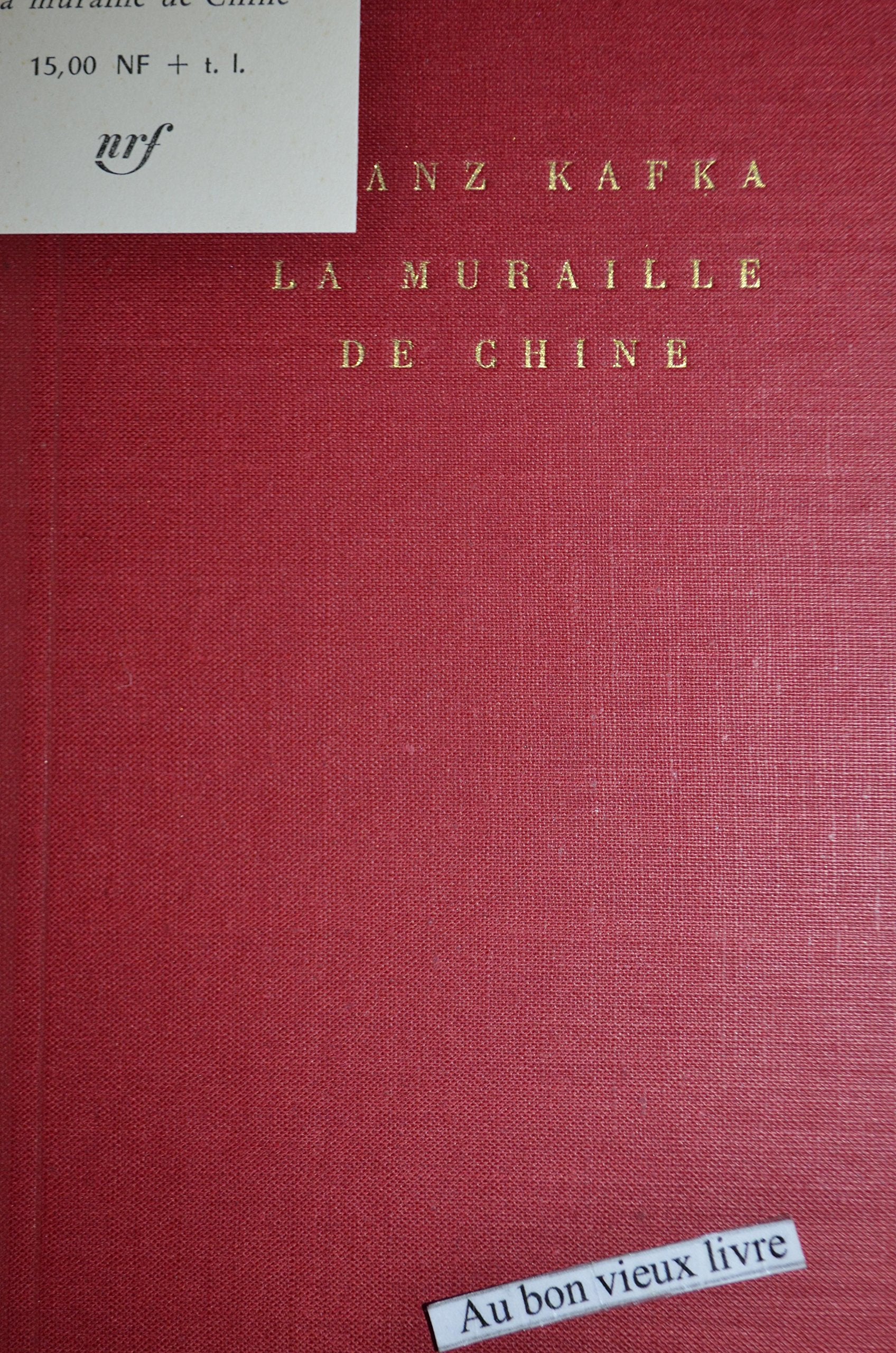 La muraille de chine et autres recits 9782070102853