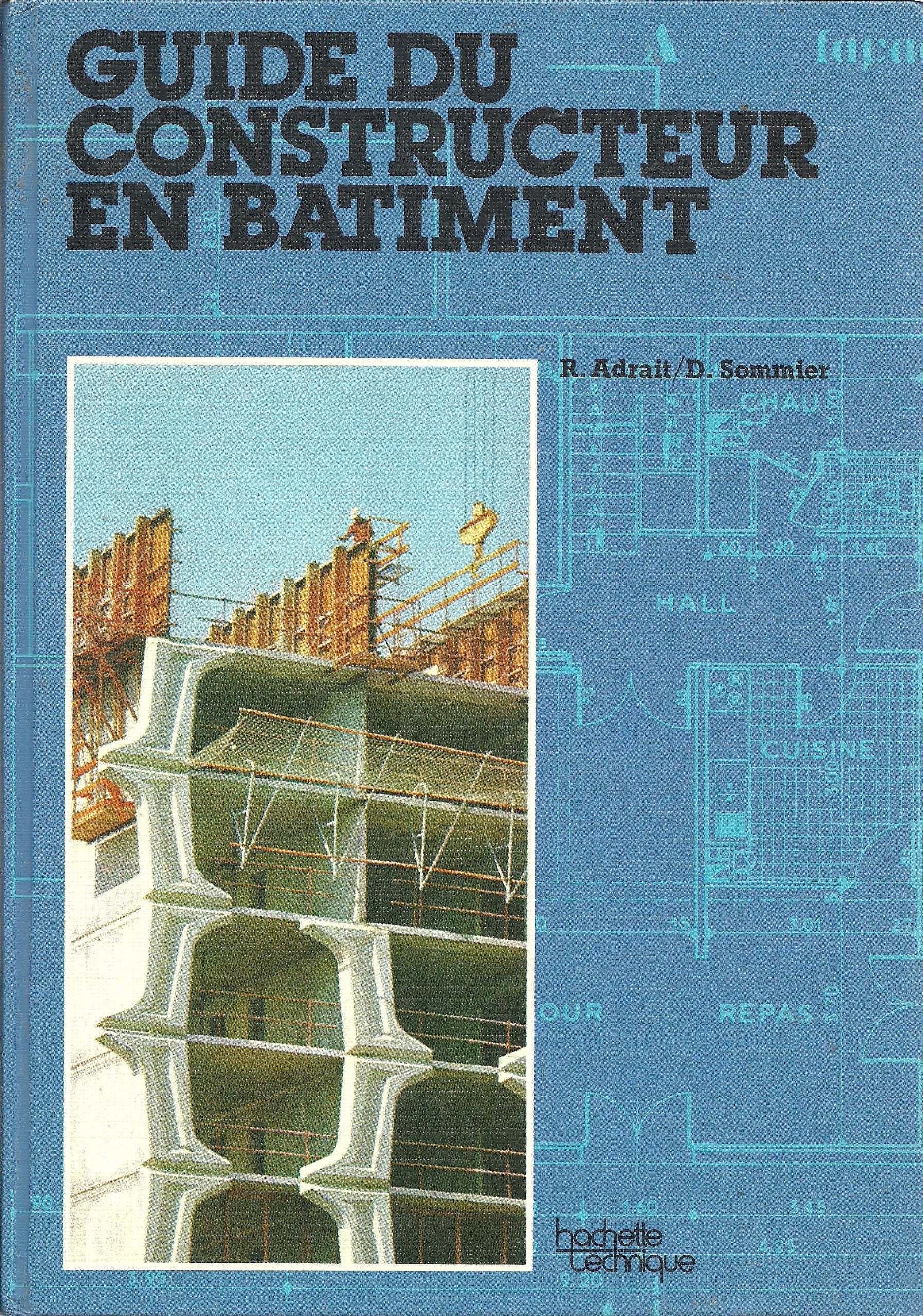GUIDE CONSTRUCTEUR BATIMENT 9782010060090