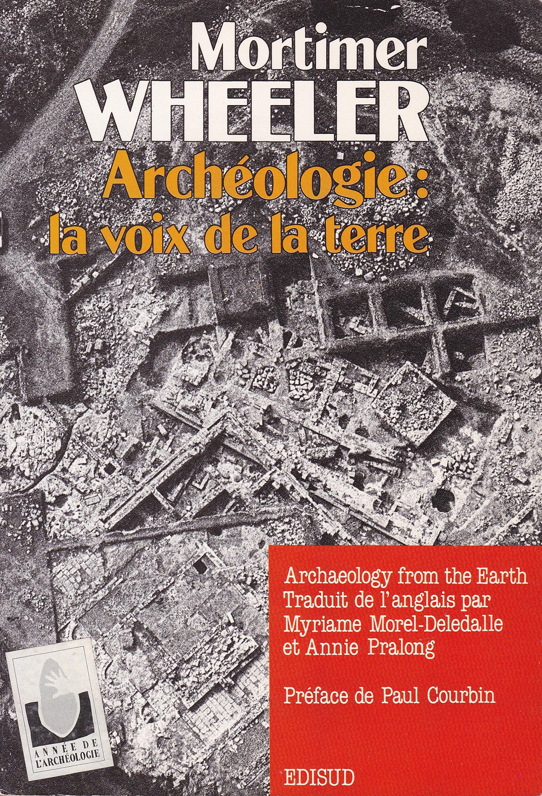 Archeologie, La Voix De La Terre 9782857444305