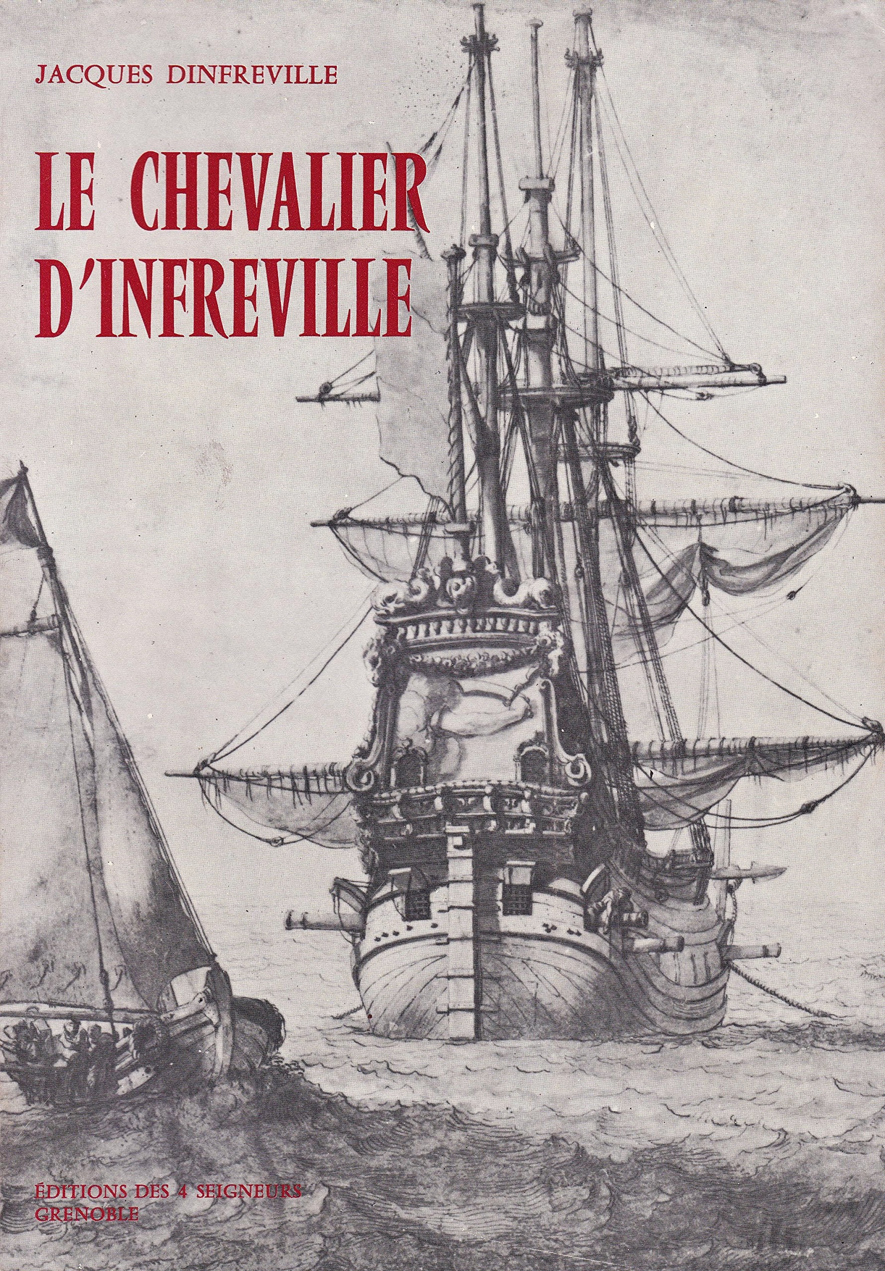 Le Chevalier d'Infreville et les Marquis de la Mer.