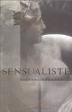 La Sensualiste 9780811826914