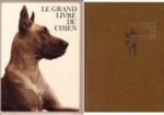 Le grand livre du chien en 2 volumes 