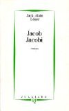 Jacob Jacobi - Prix Renaudot des Lycéens 1993 9782260000556