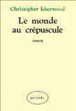 Le monde au crépuscule 9782207211946