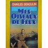 Mes oiseaux de feu 9782266013635