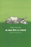 Je veux être un cheval 9782211089081
