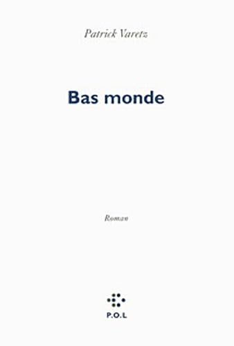 Bas monde 9782818016275