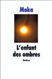 L'Enfant Des Ombres 9782211027076