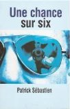 Une chance sur six 9782286026882