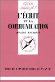 L' écrit et la communication 9782130453130